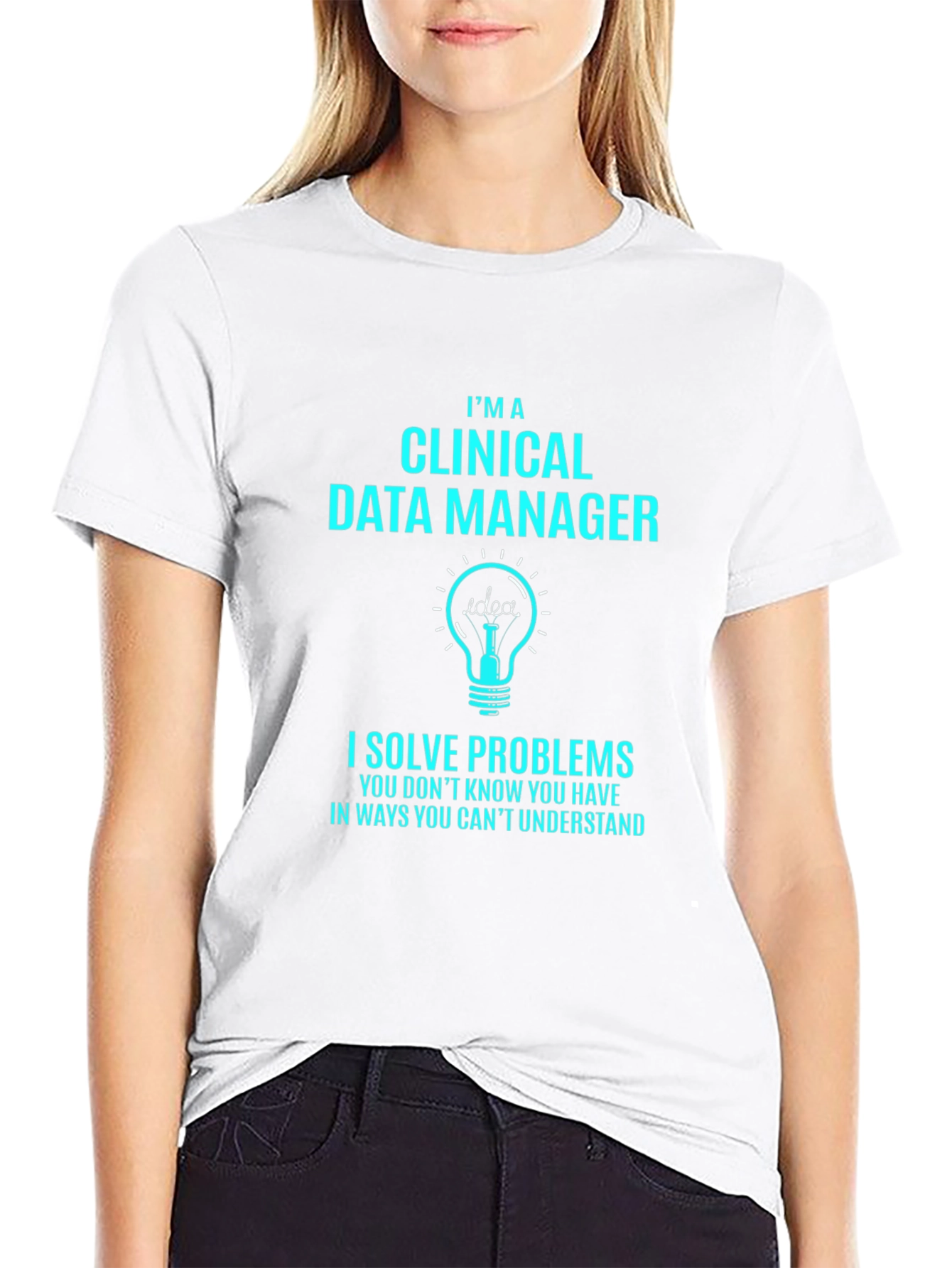 Clinical Data Manager T-Shirt