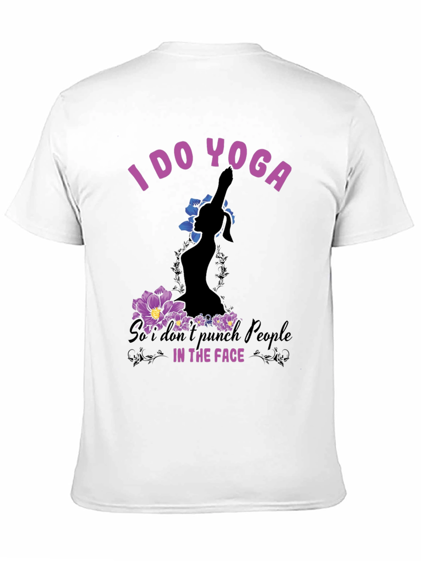 Yoga Graphic Tee: I Do Yoga Funny T-Shirt