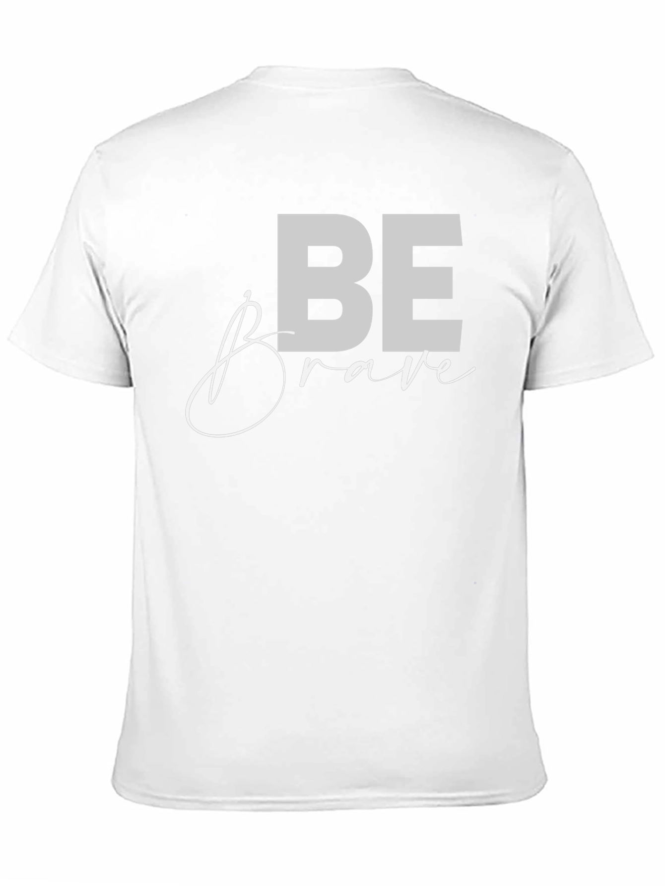 Be Brave Graphic Tee - Motivational Black T-Shirt