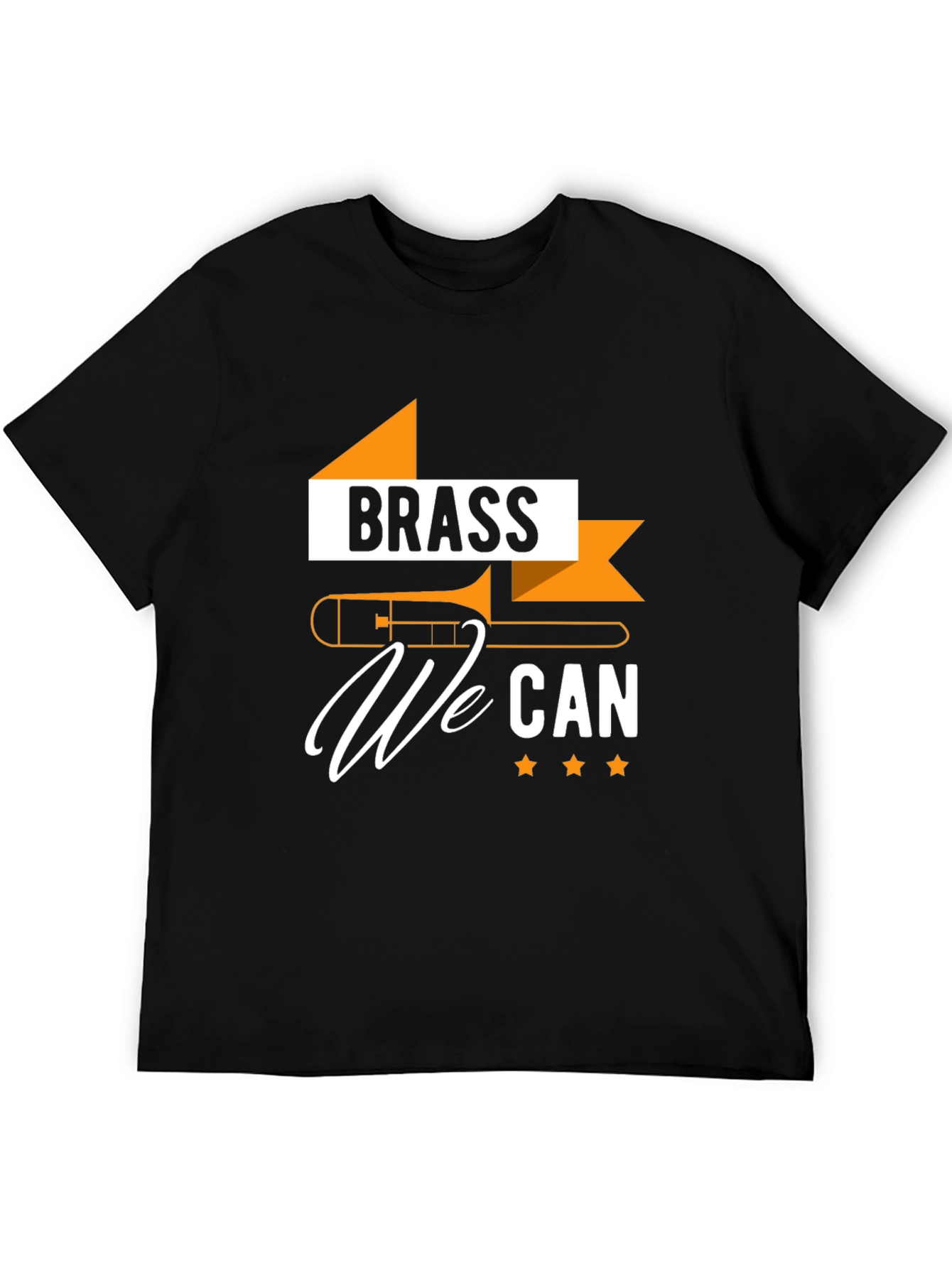 Brass We Can T-Shirt - Musician Novelty Tee