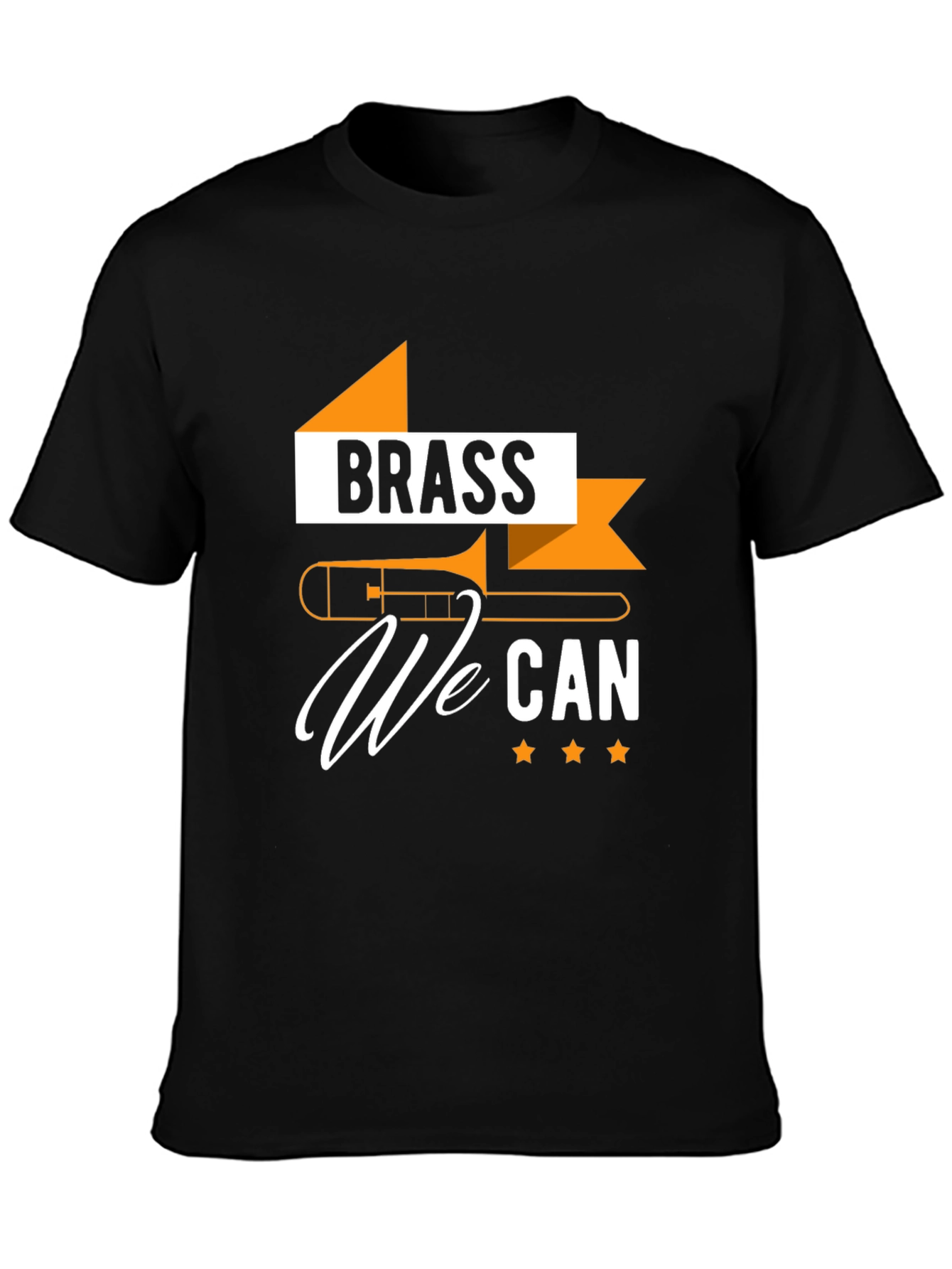 Brass We Can T-Shirt - Musician Novelty Tee
