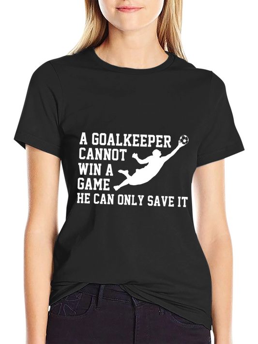 Goalkeeper Save Game T-Shirt