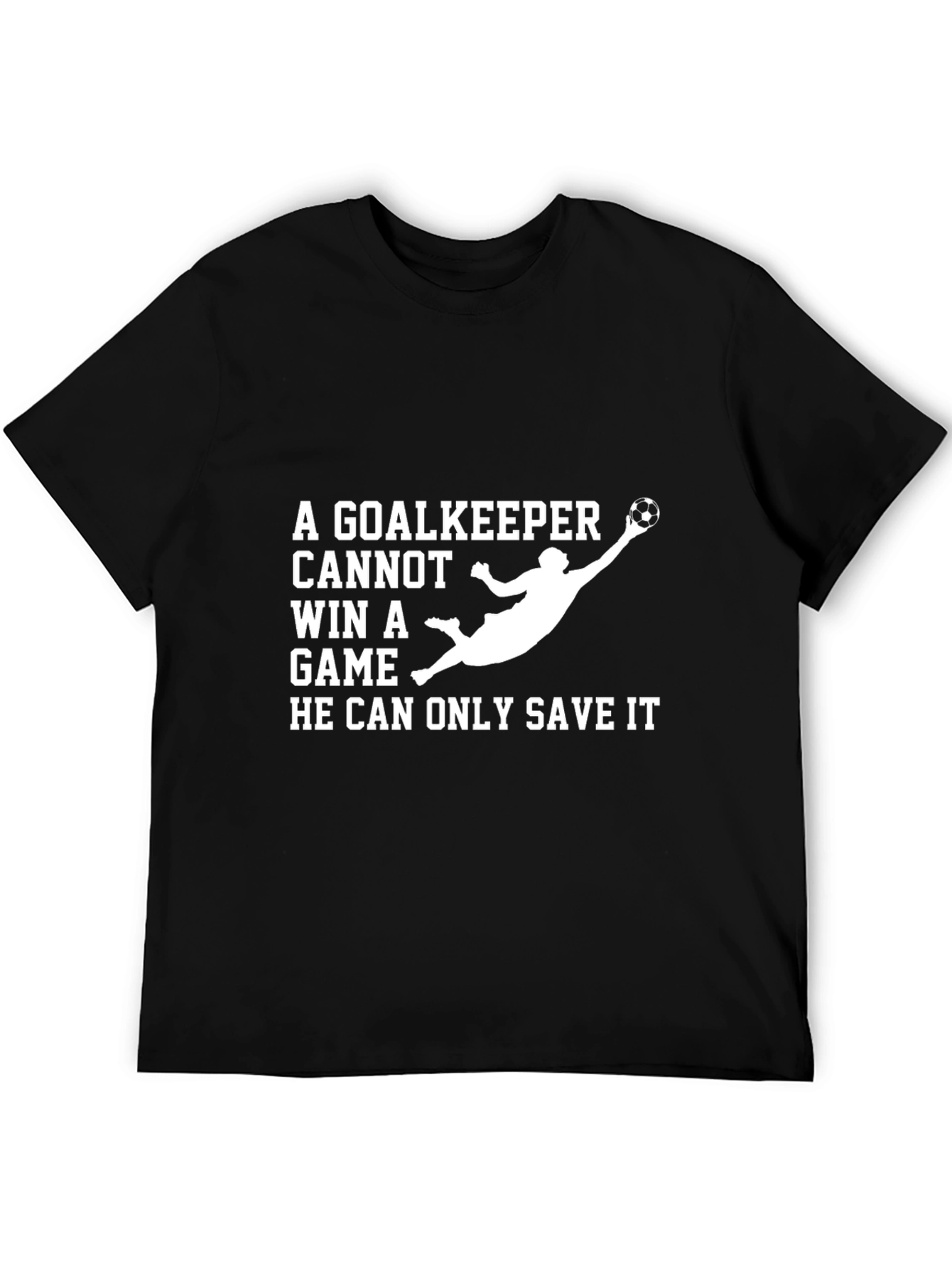 Goalkeeper Save Game T-Shirt