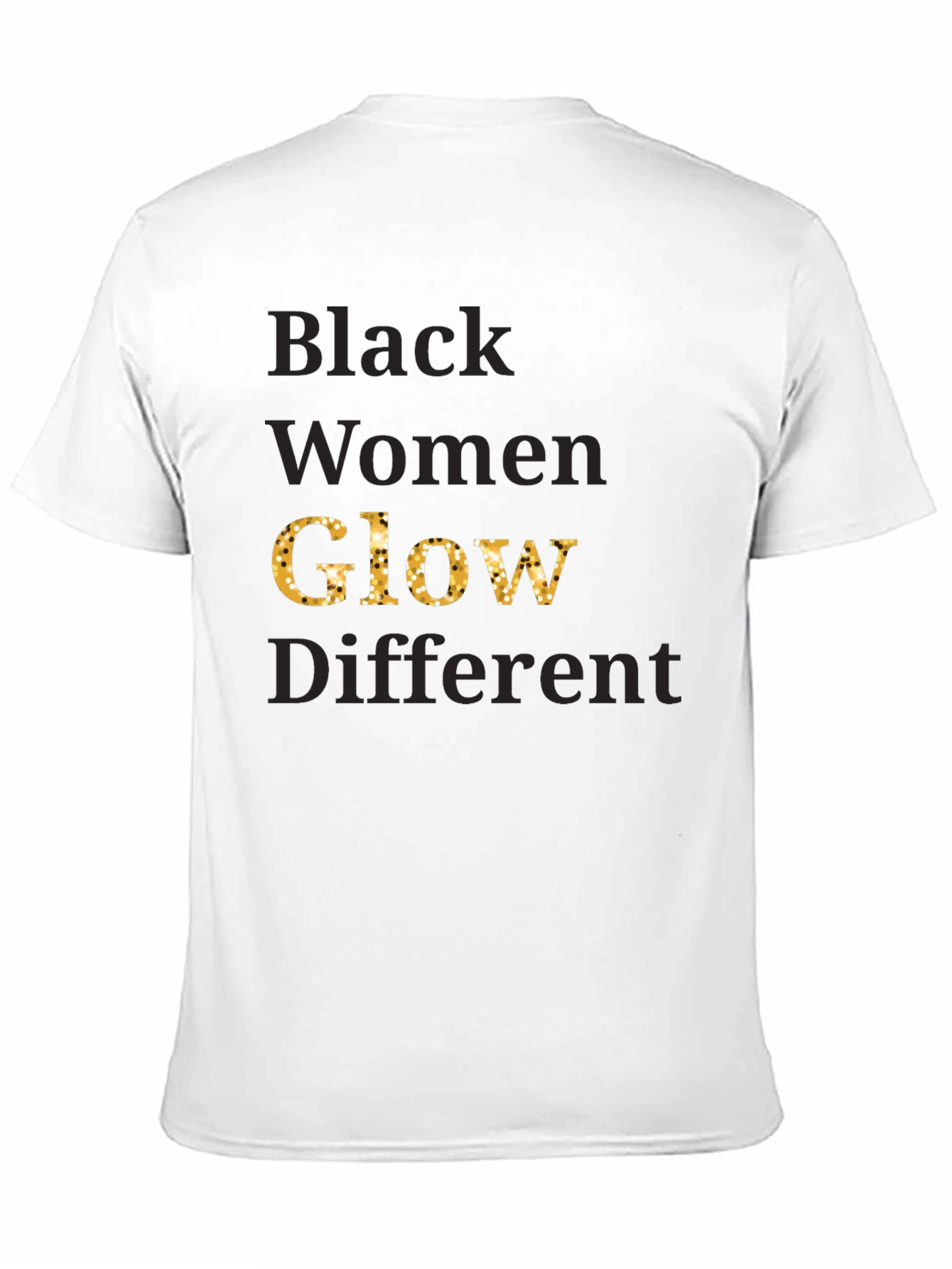 Black Women Glow Different Graphic Tee