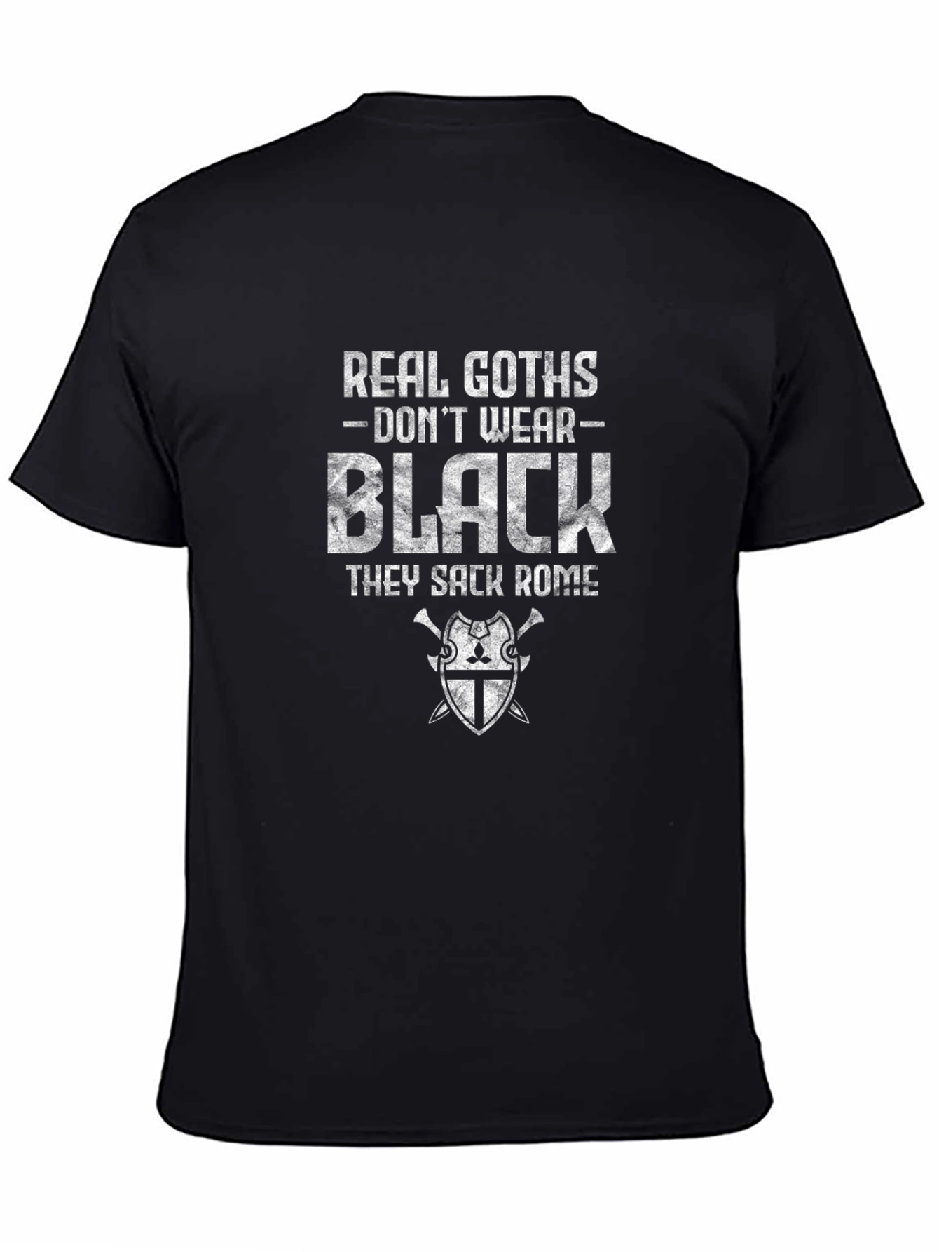 Real Goths Dont Wear Black Humor Tee