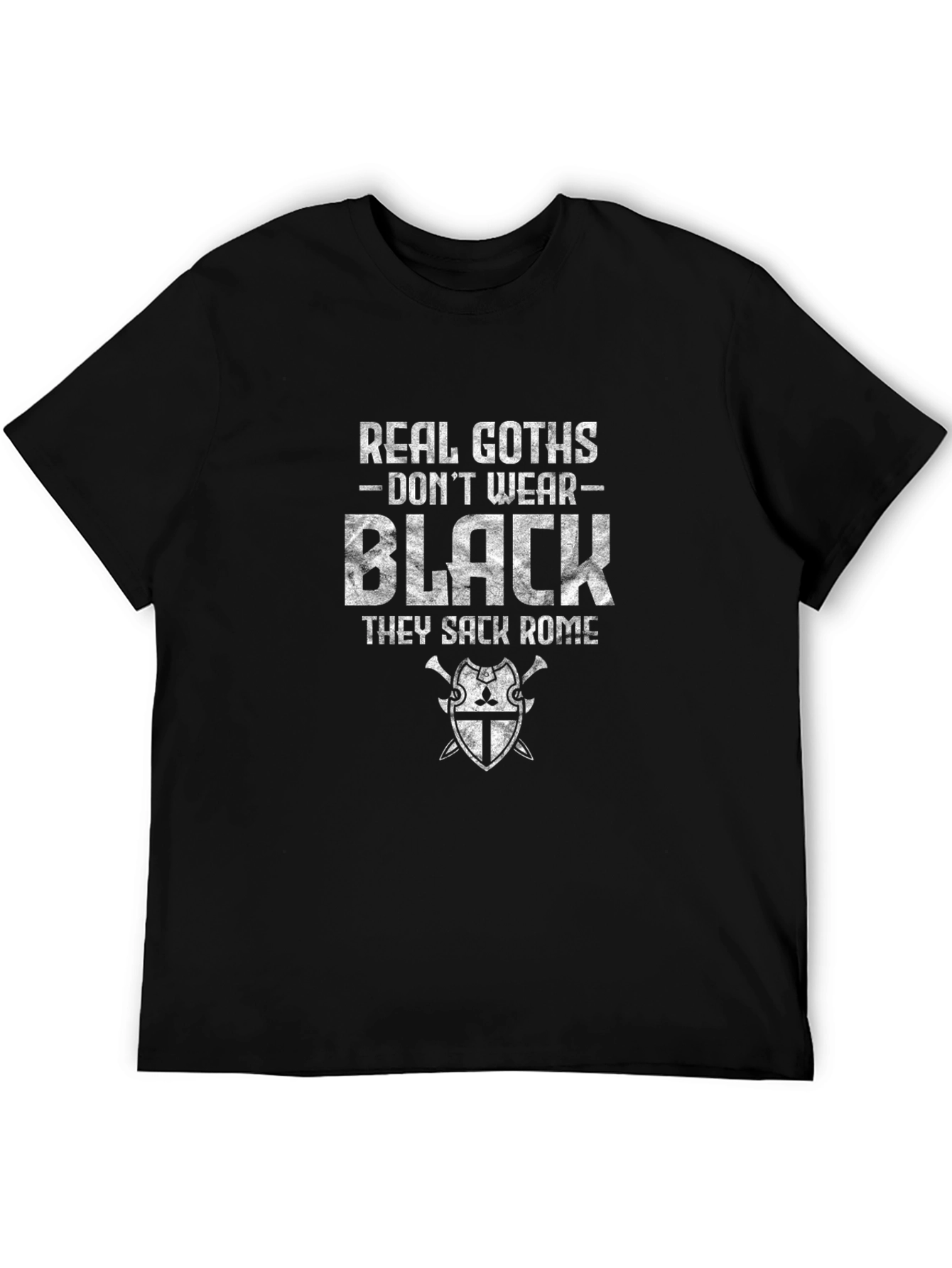 Real Goths Dont Wear Black Humor Tee
