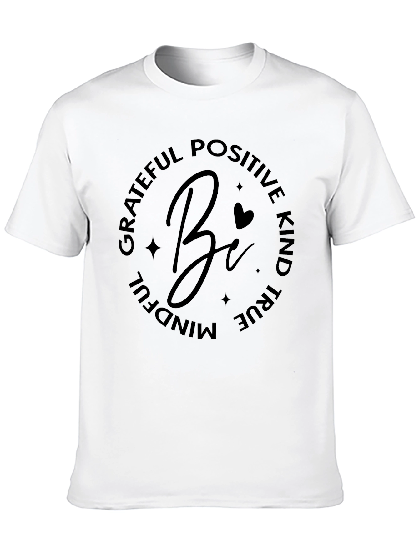 Grateful Positive Kind Bi T-Shirt