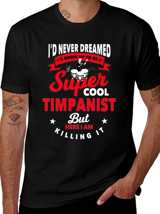 Super Cool Timpanist T-Shirt