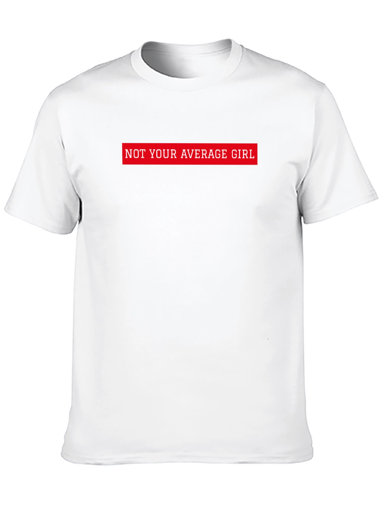 Not Your Average Girl Graphic Tee