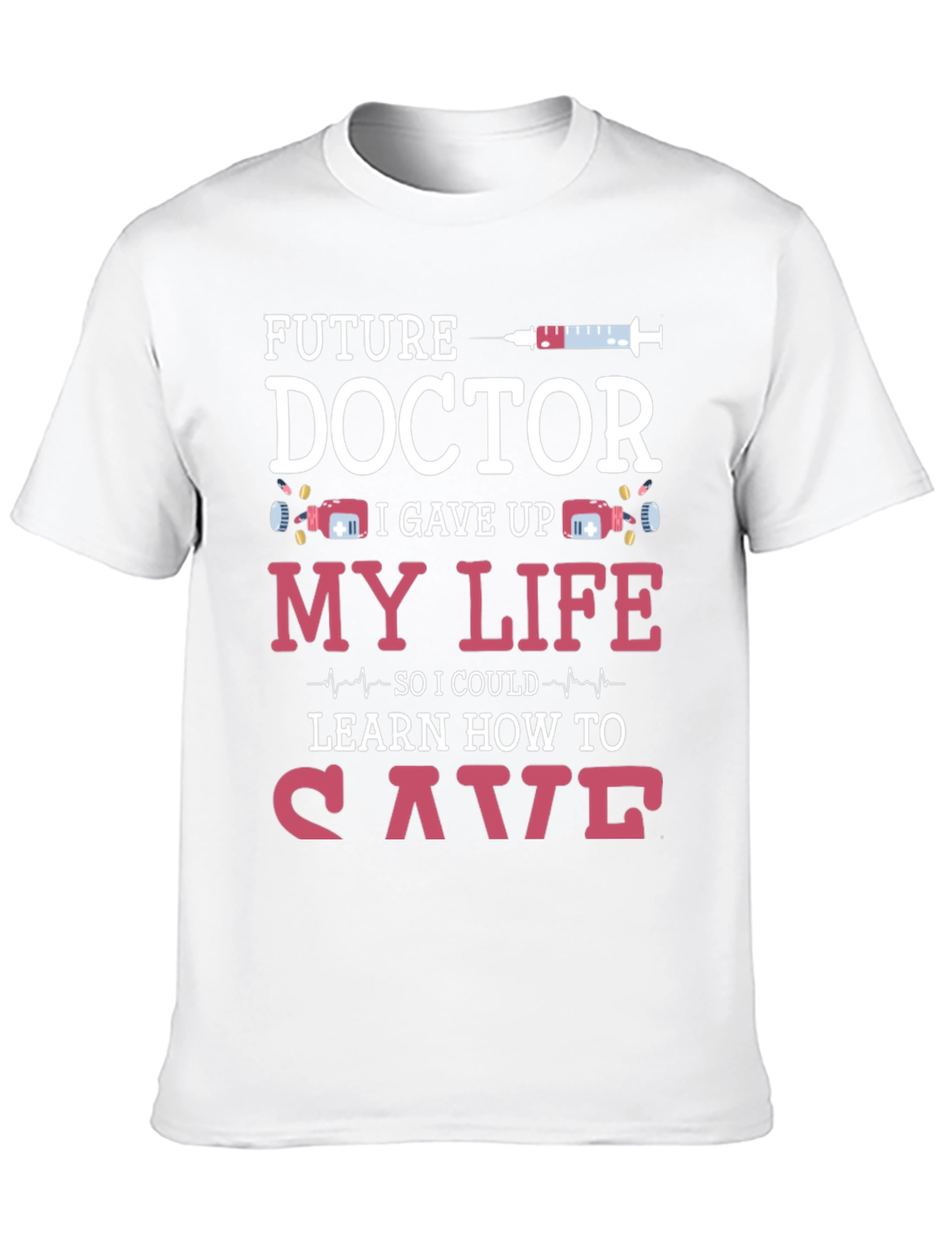 Future Doctor T-Shirt Funny Medical Student Tee