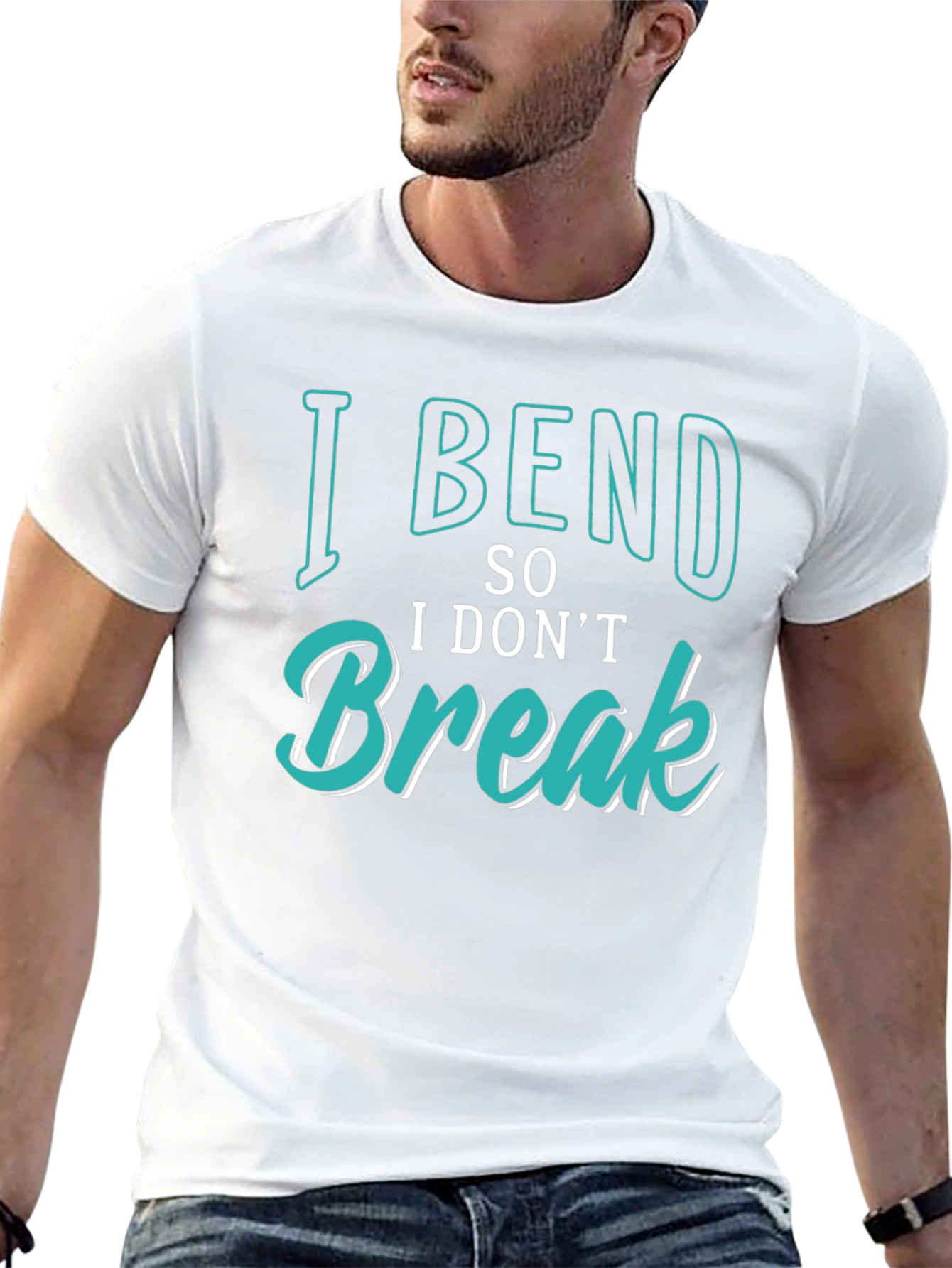I Bend So I Dont Break Graphic Tee