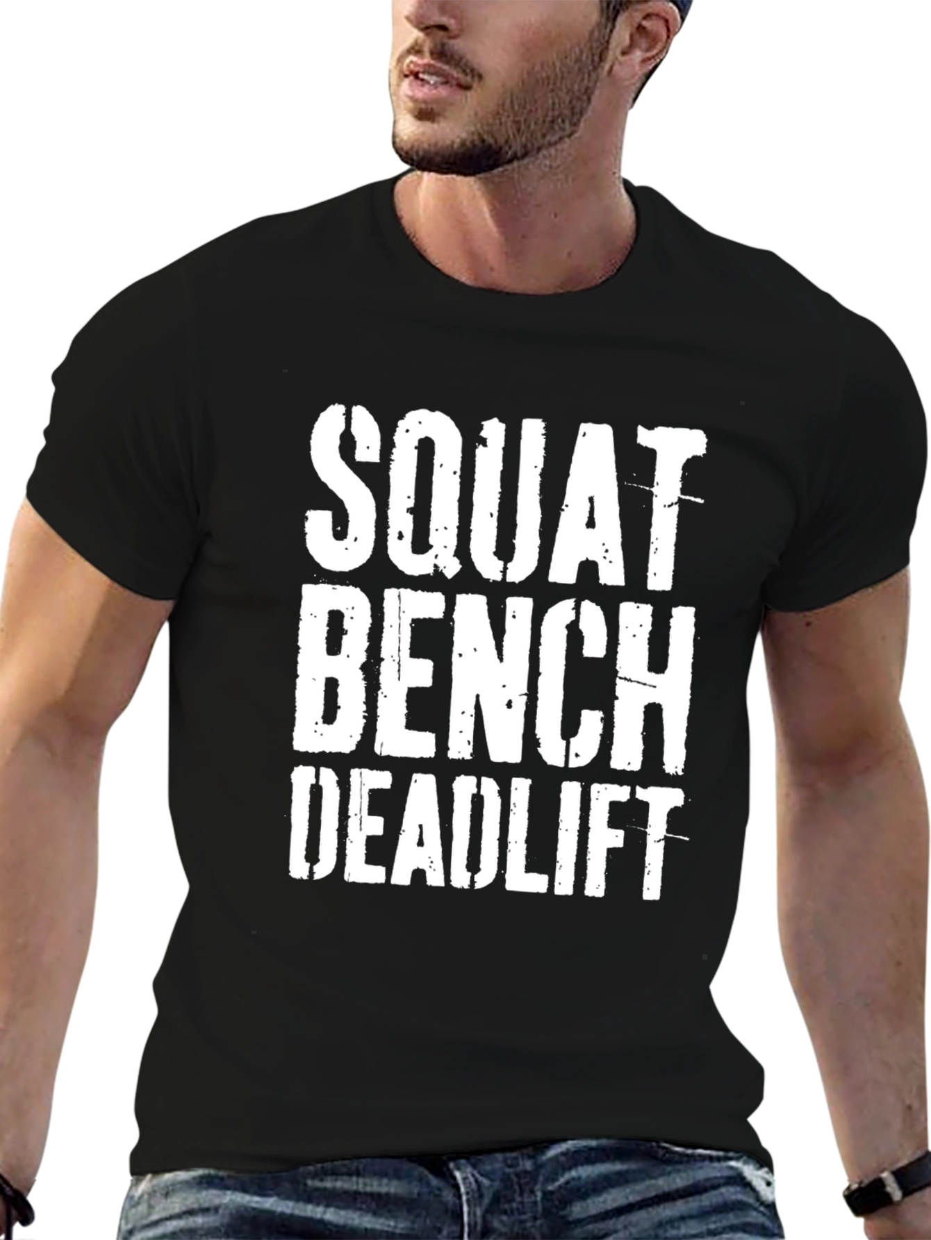 Squat Bench Deadlift Workout T-Shirt - Gym Motivation