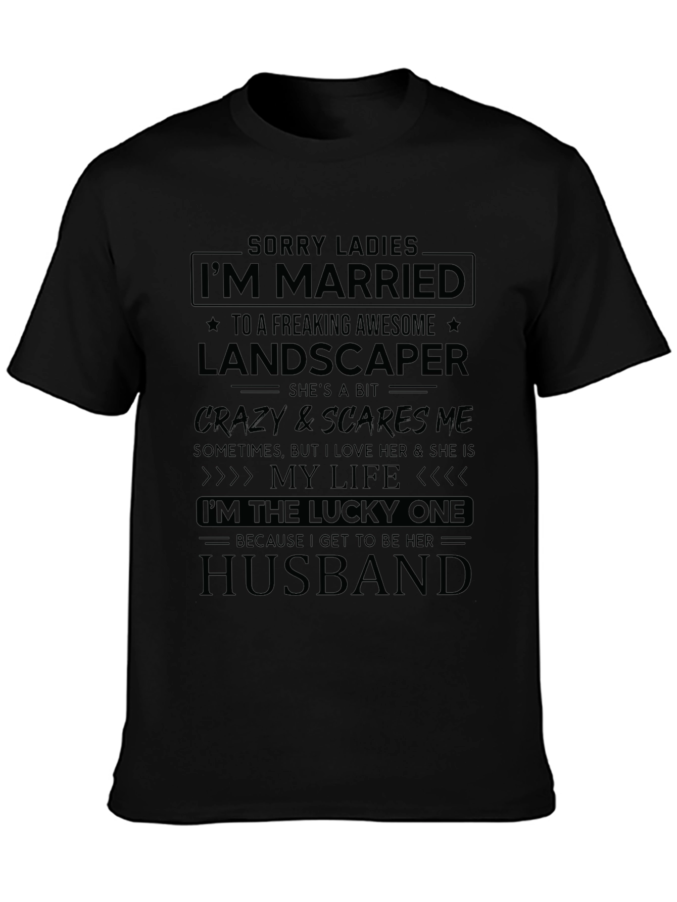 Married to a Landscaper Graphic T-Shirt
