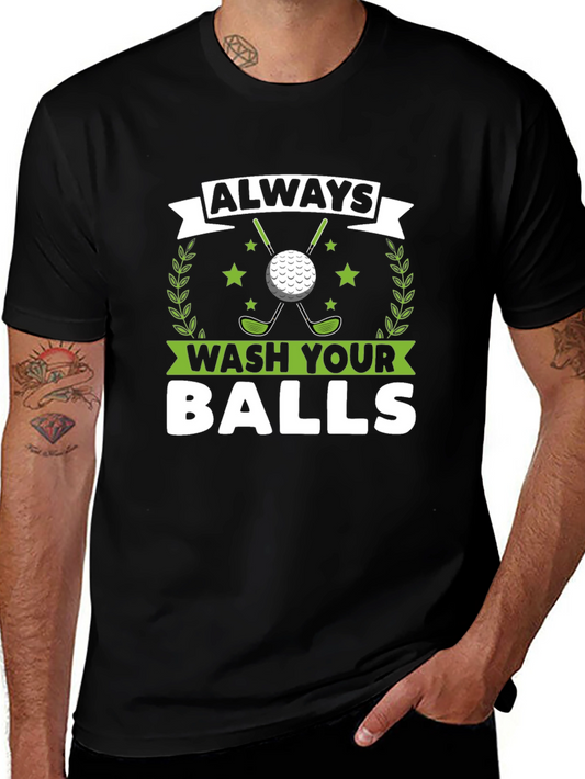 Always Wash Your Balls Funny Golf T-Shirt