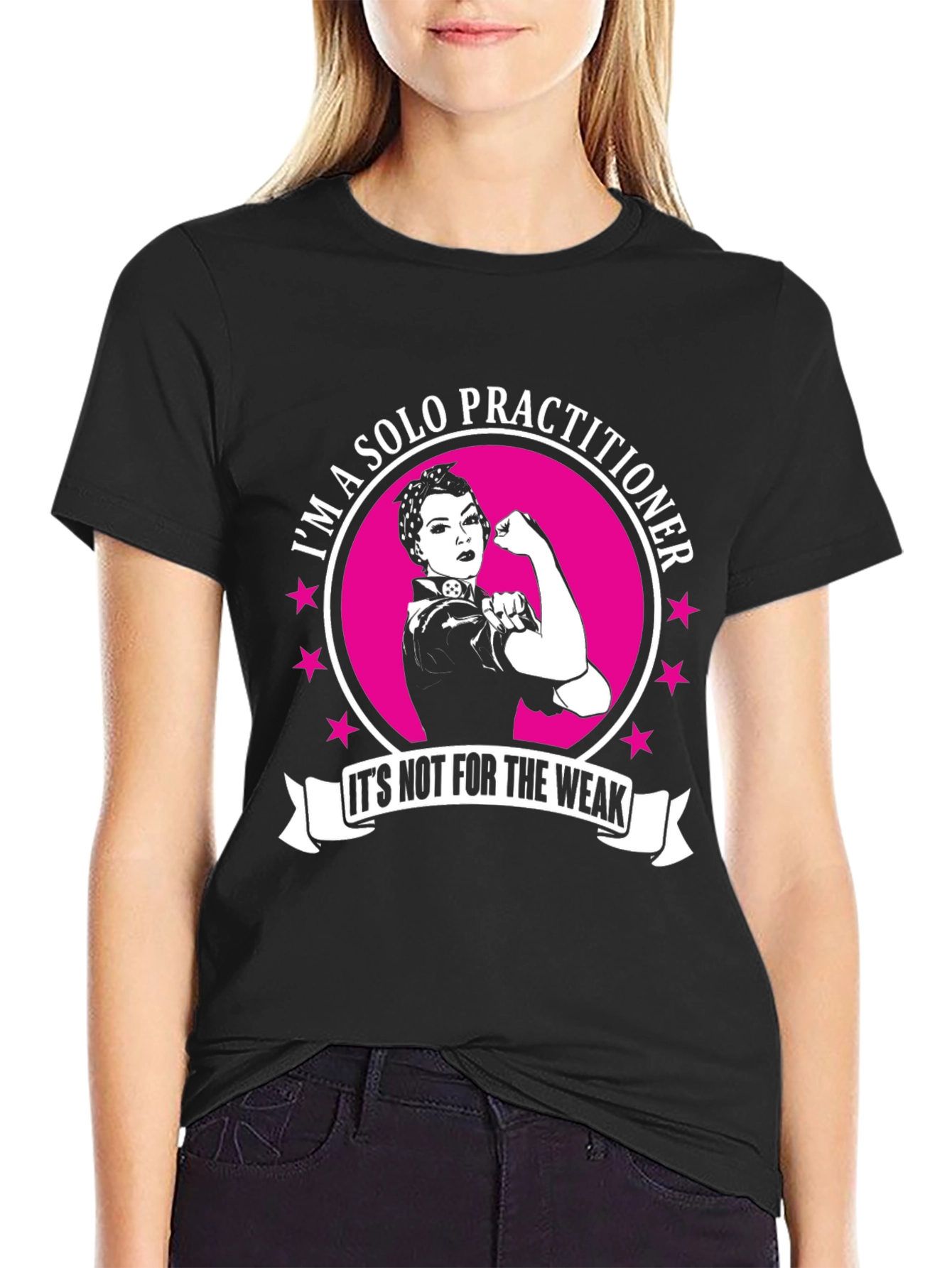 Solo Practitioner Strong Woman T-Shirt
