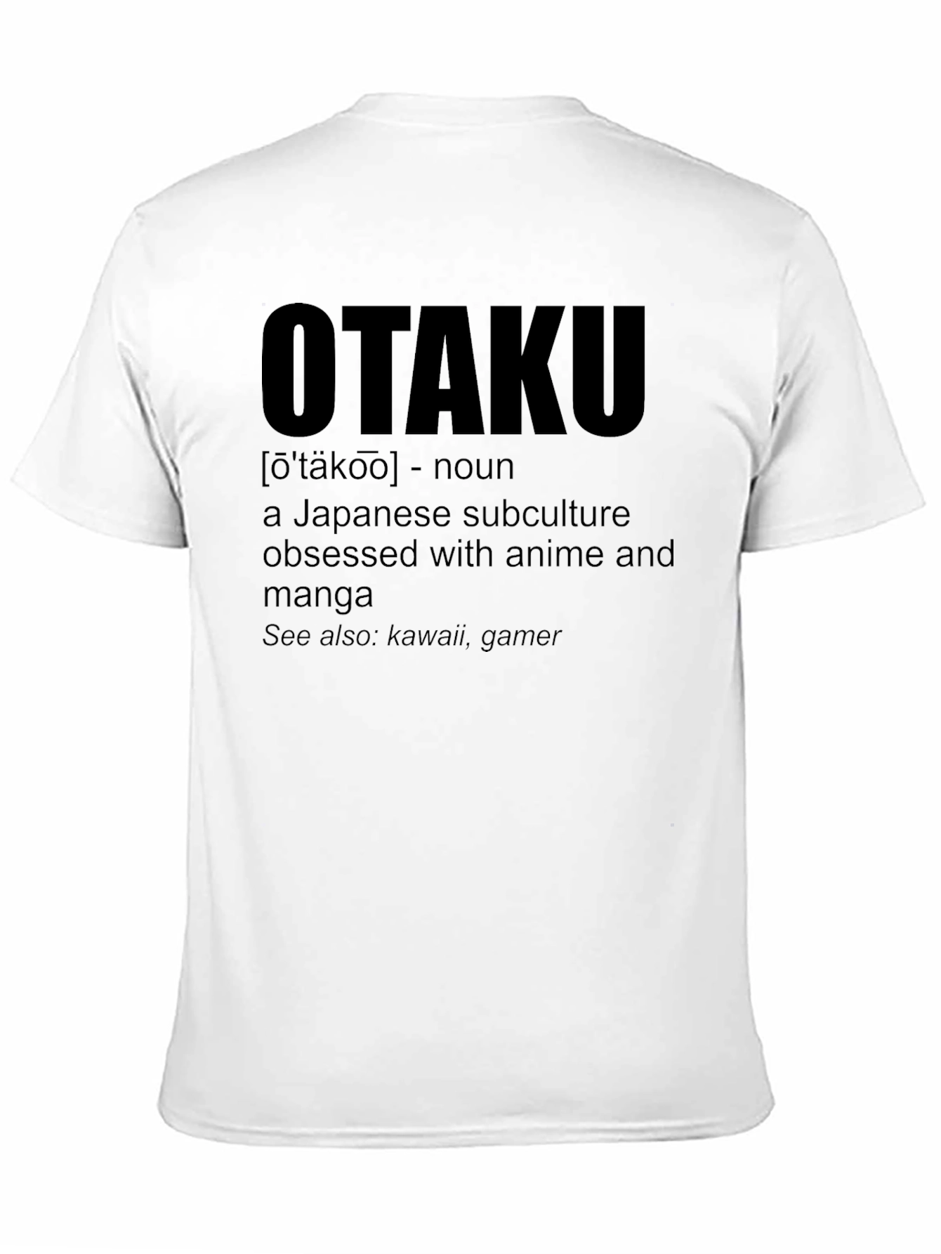 Otaku Definition T-Shirt - Anime & Manga Fan Apparel