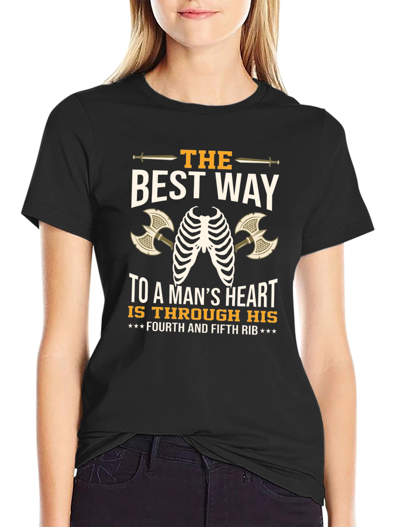 The Best Way To a Mans Heart T-Shirt
