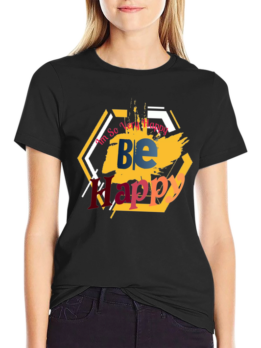 Be Happy Graphic T-Shirt