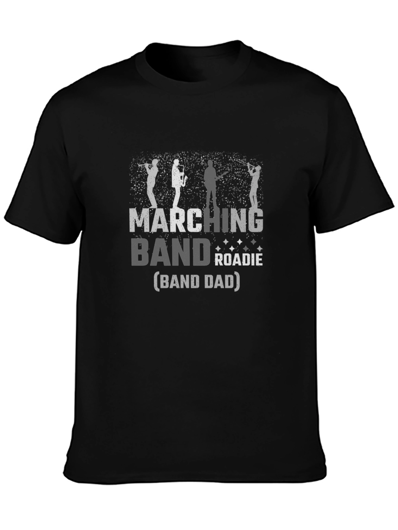 Marching Band Roadie Dad T-Shirt