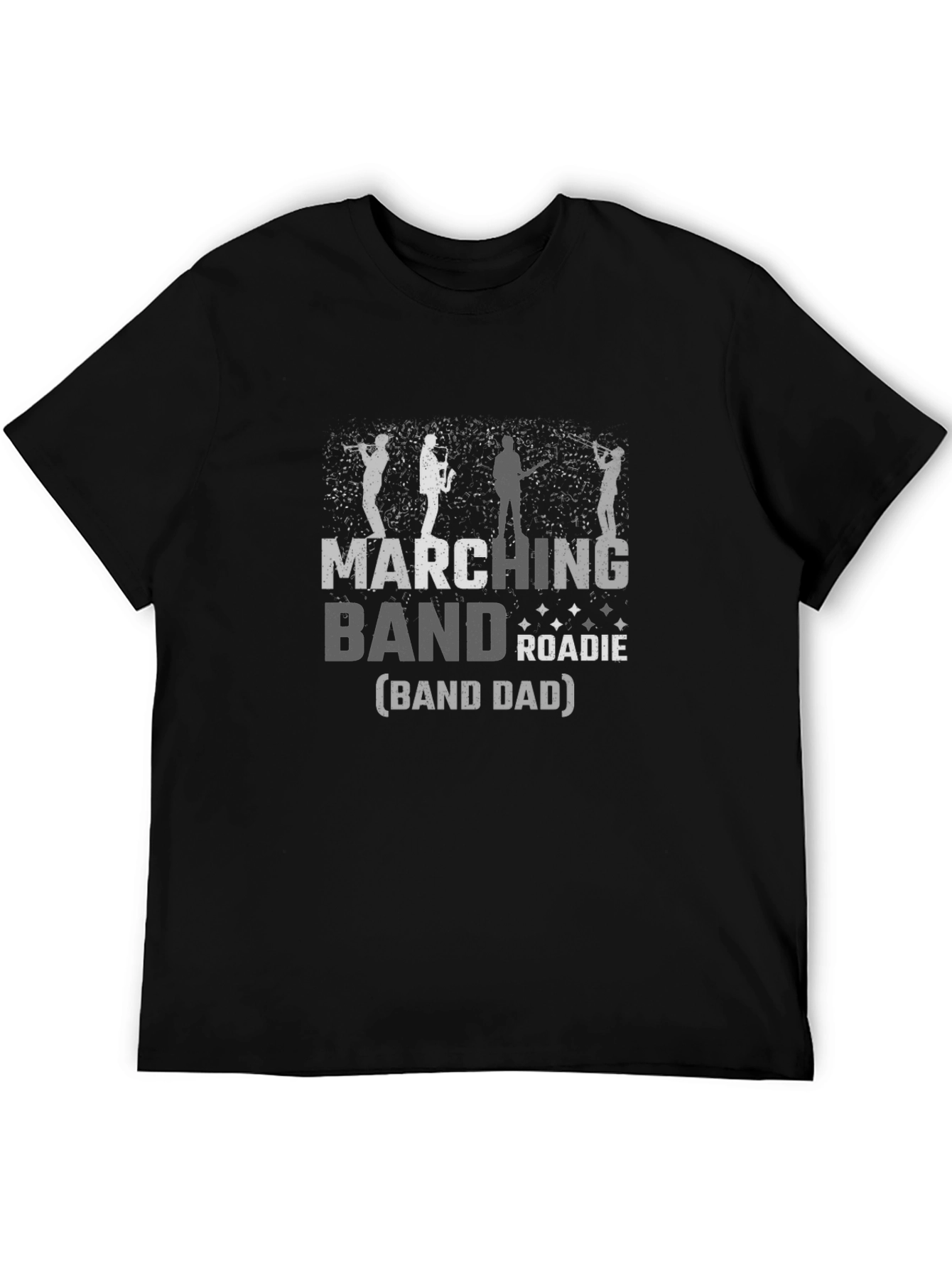 Marching Band Roadie Dad T-Shirt