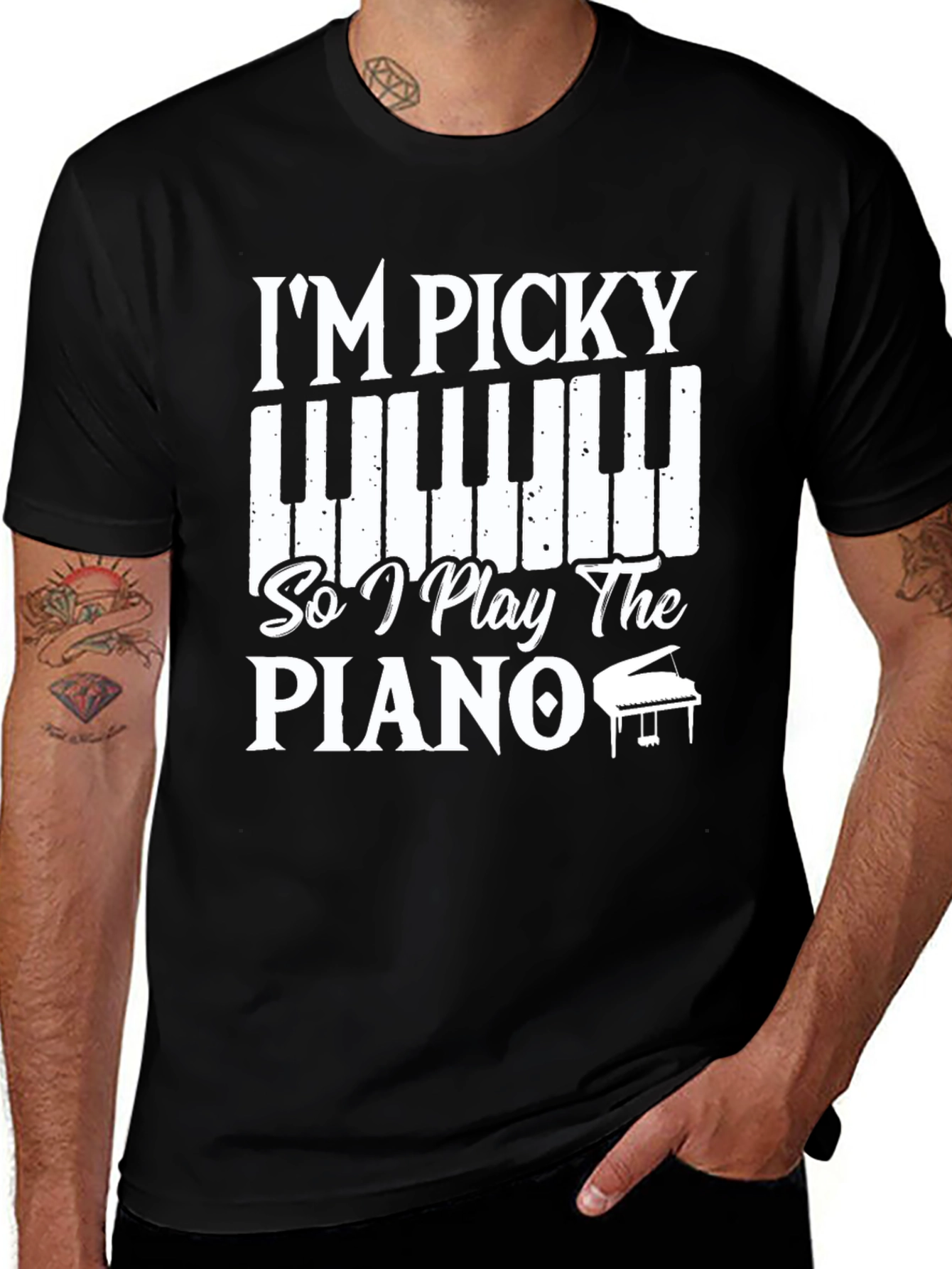 Im Picky So I Play the Piano T-Shirt