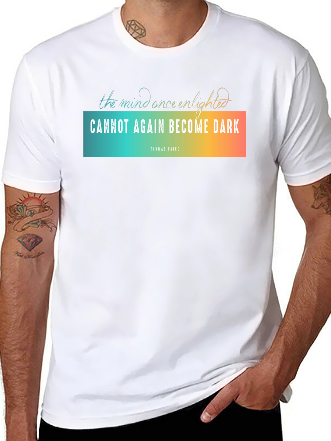 Enlightened Mind Graphic T-Shirt - Thomas Paine Quote