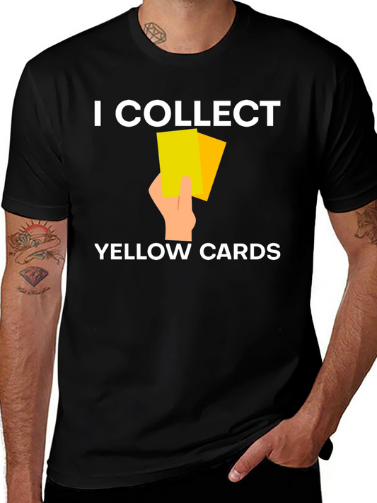 I Collect Yellow Cards T-Shirt Funny Soccer Referee Tee