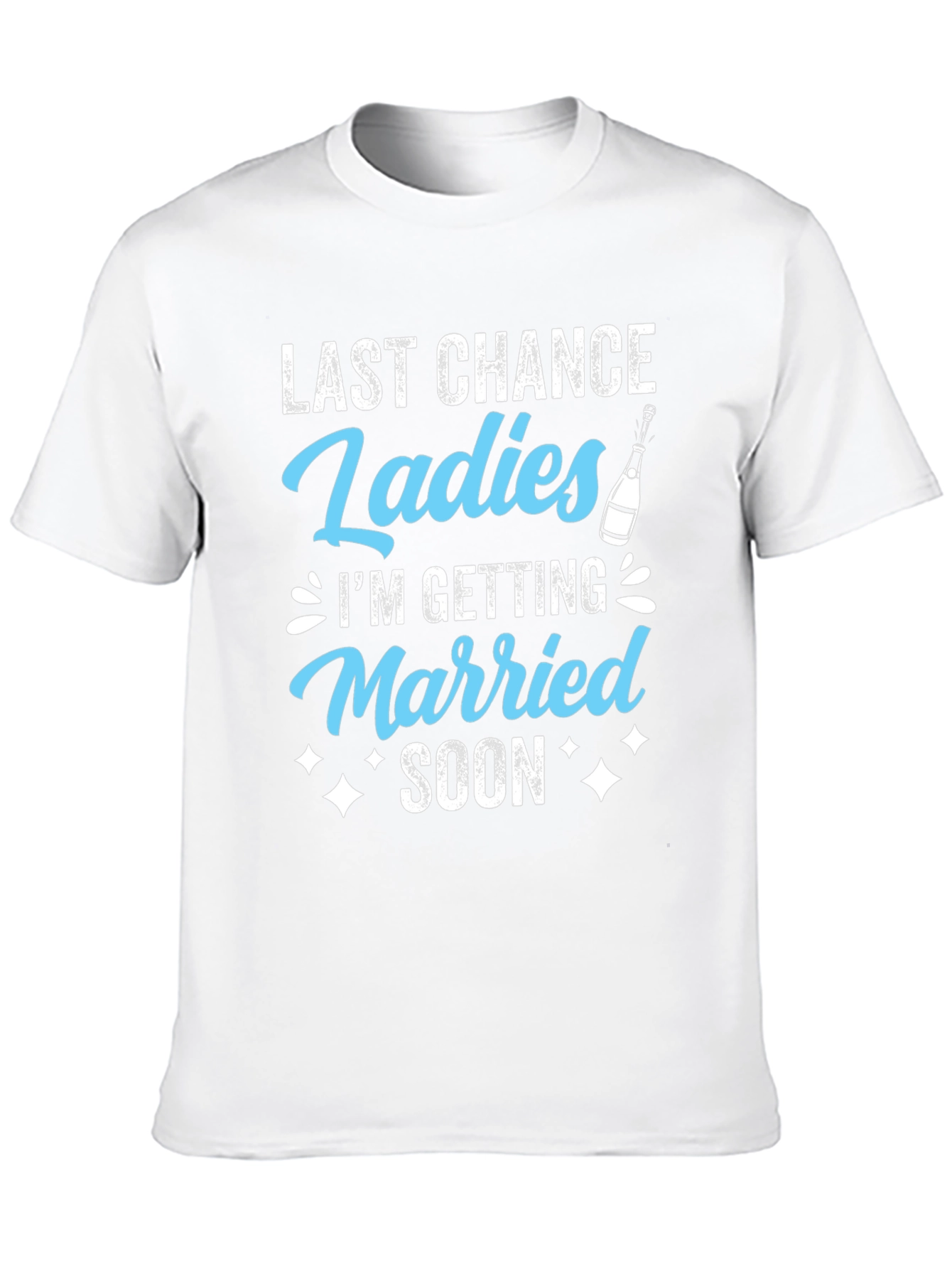 Last Chance Ladies T-Shirt