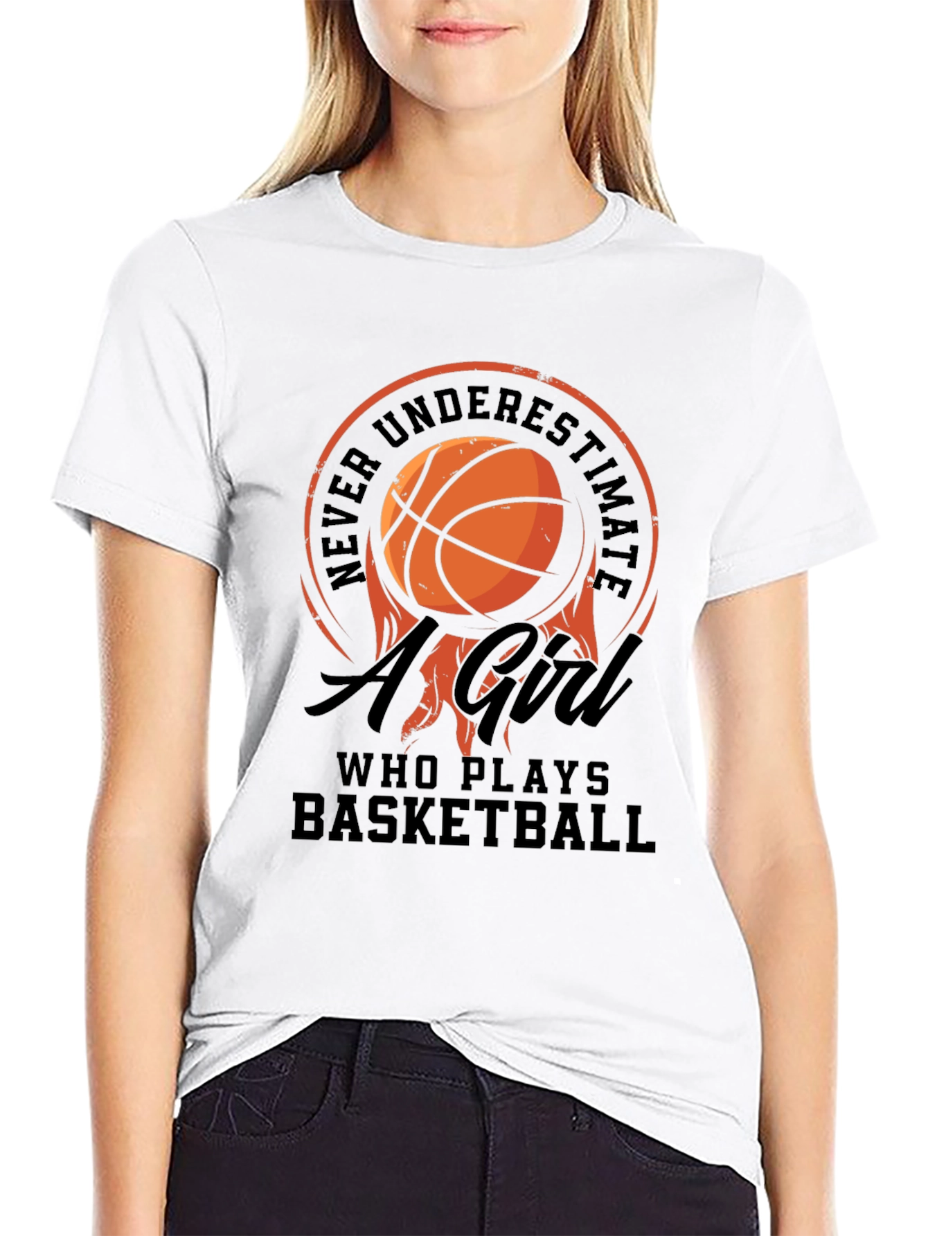 Basketball Girl T-Shirt: Never Underestimate
