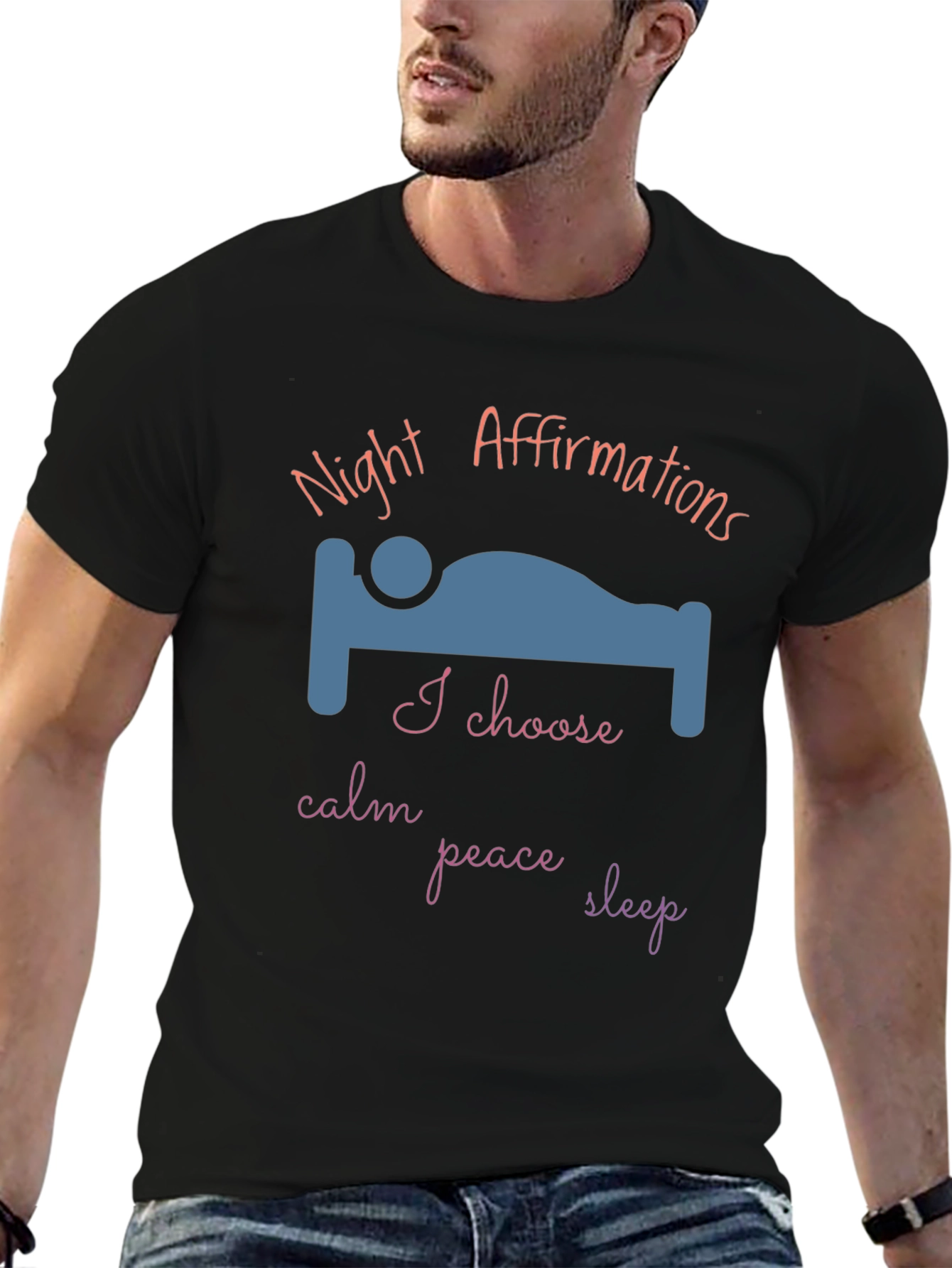 Night Affirmations T-Shirt - Calm Peace Sleep