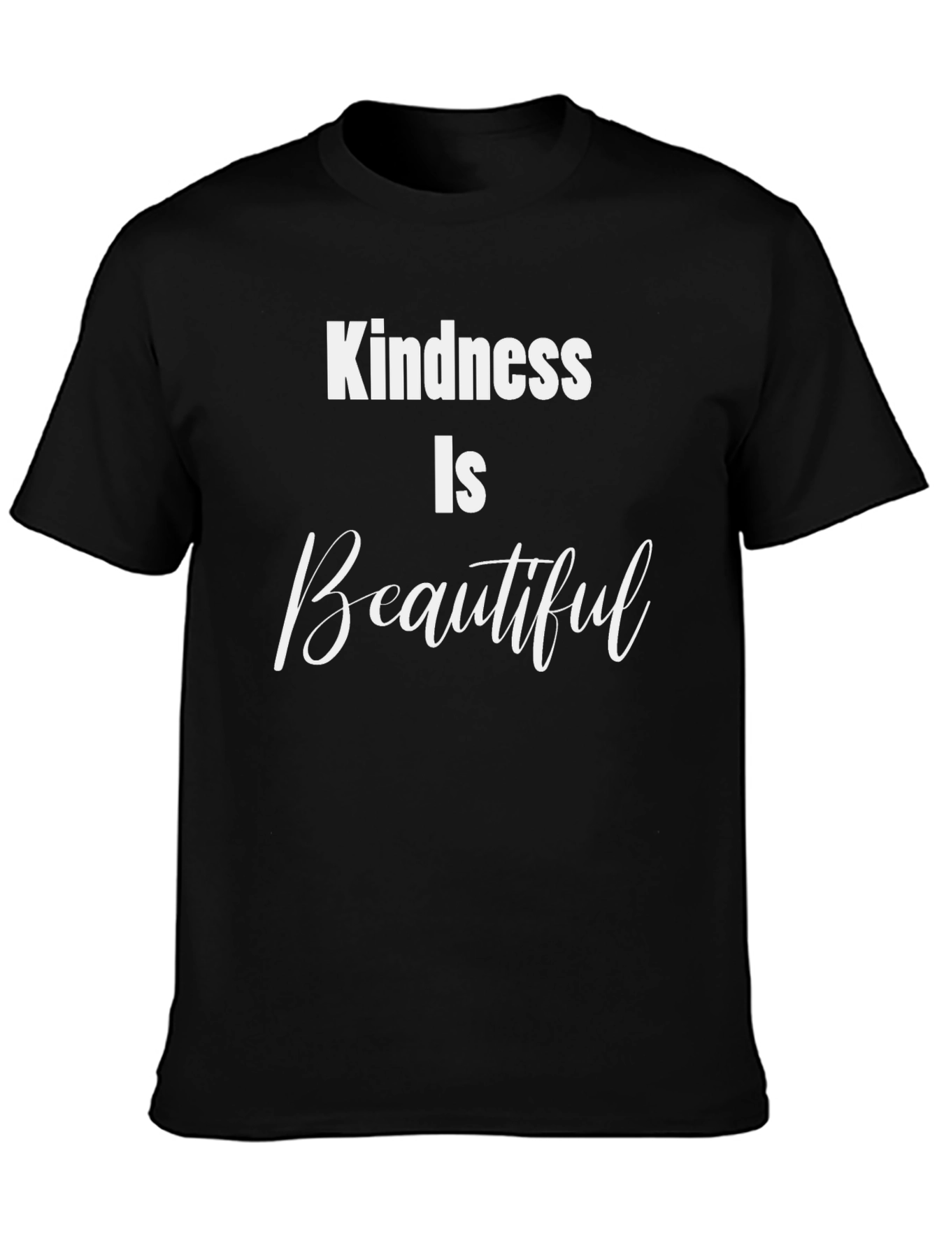 Kindness Is Beautiful Black Graphic T-Shirt