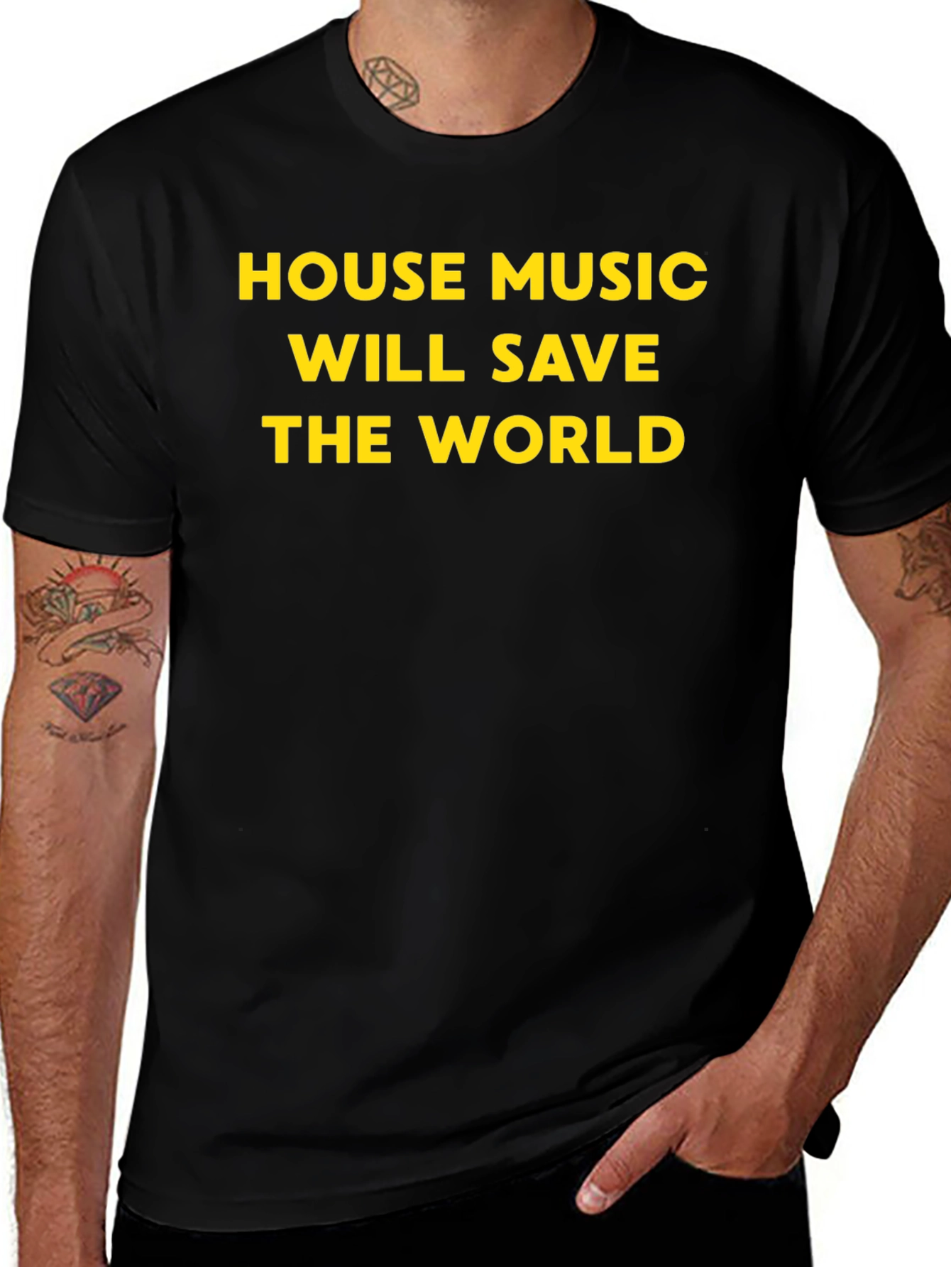 House Music Will Save The World T-Shirt