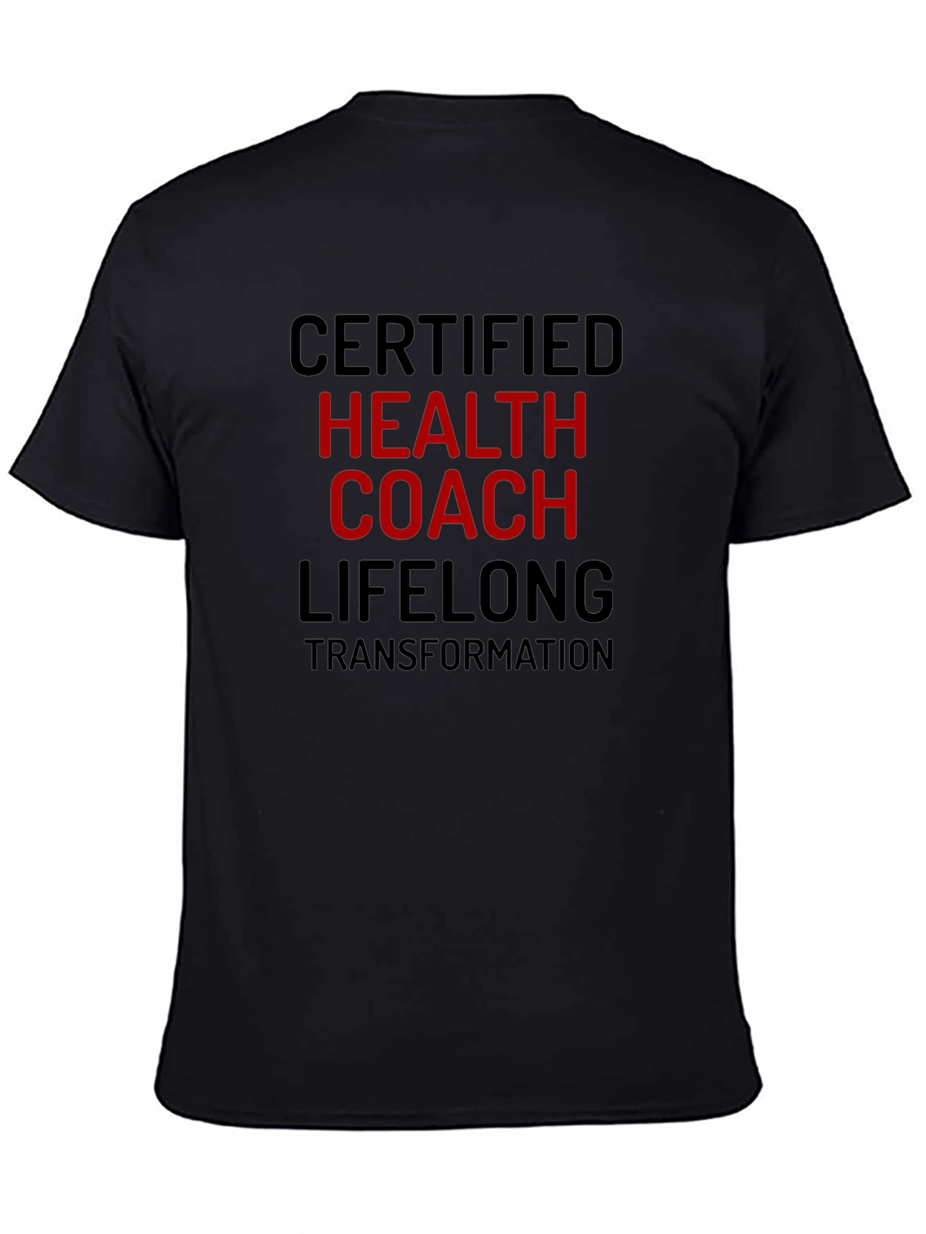 Certified Health Coach T-Shirt - Lifelong Transformation Tee