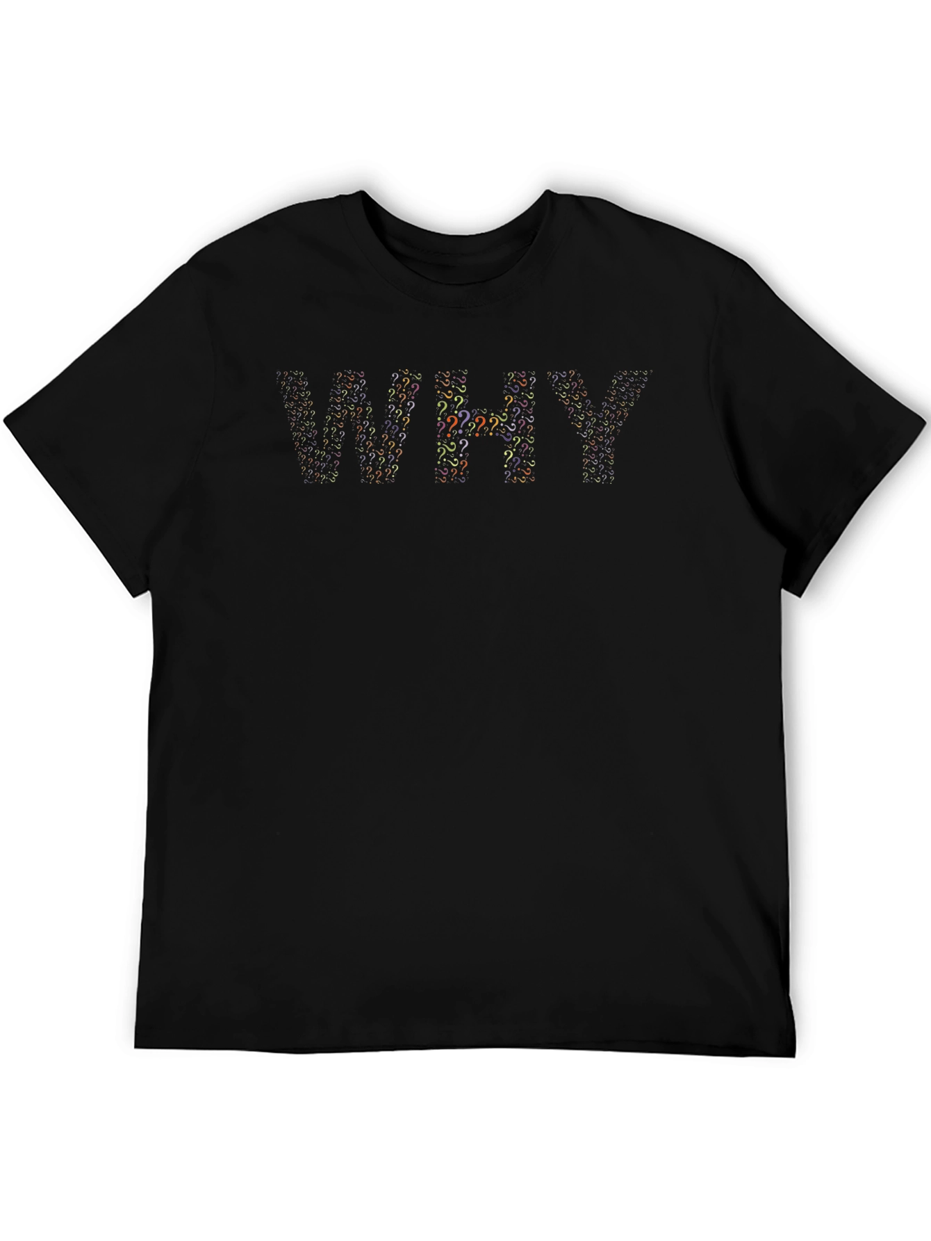 WHY Question Mark Graphic T-Shirt