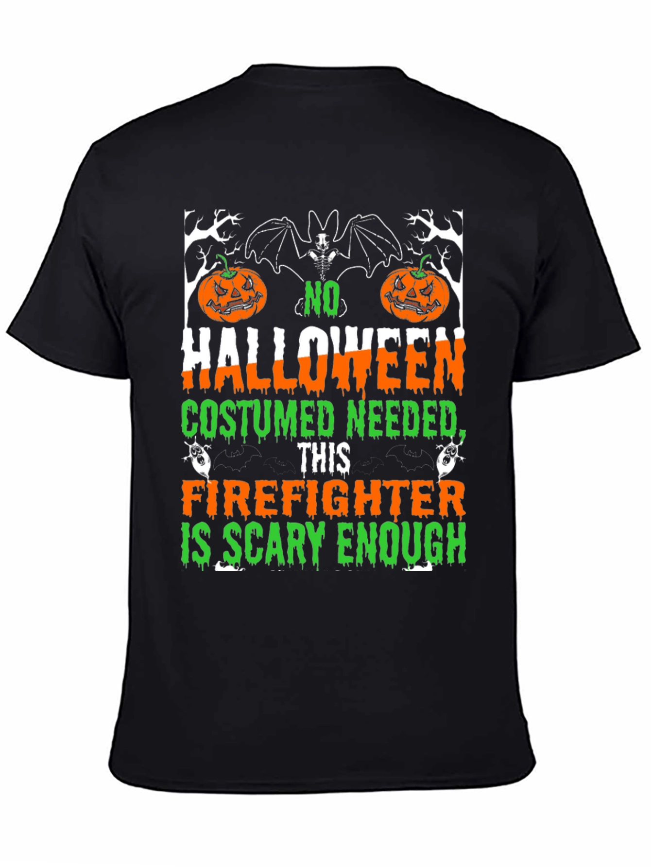 Halloween Firefighter T-Shirt - Scary Enough Costume