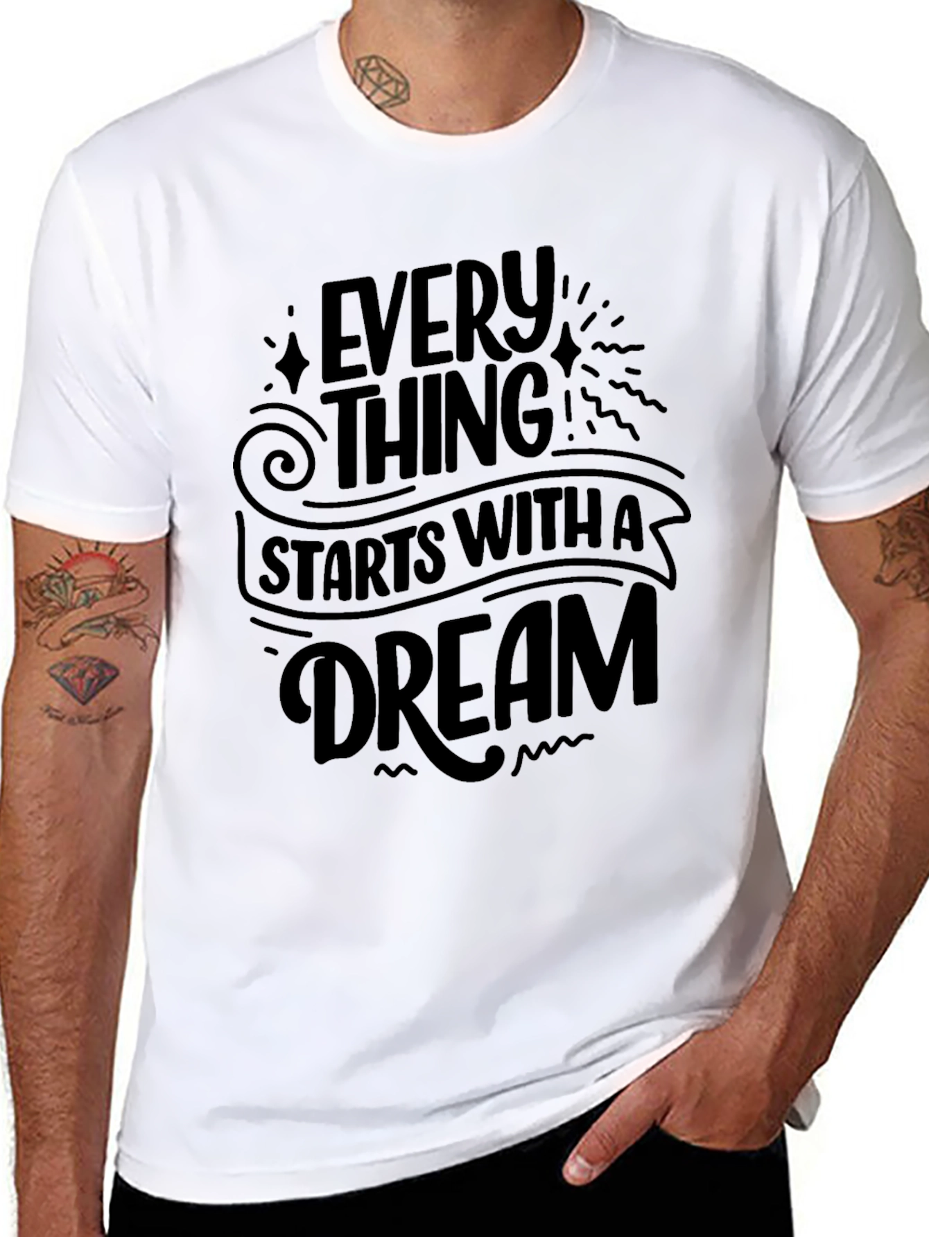 Everything Starts With A Dream Black T-Shirt