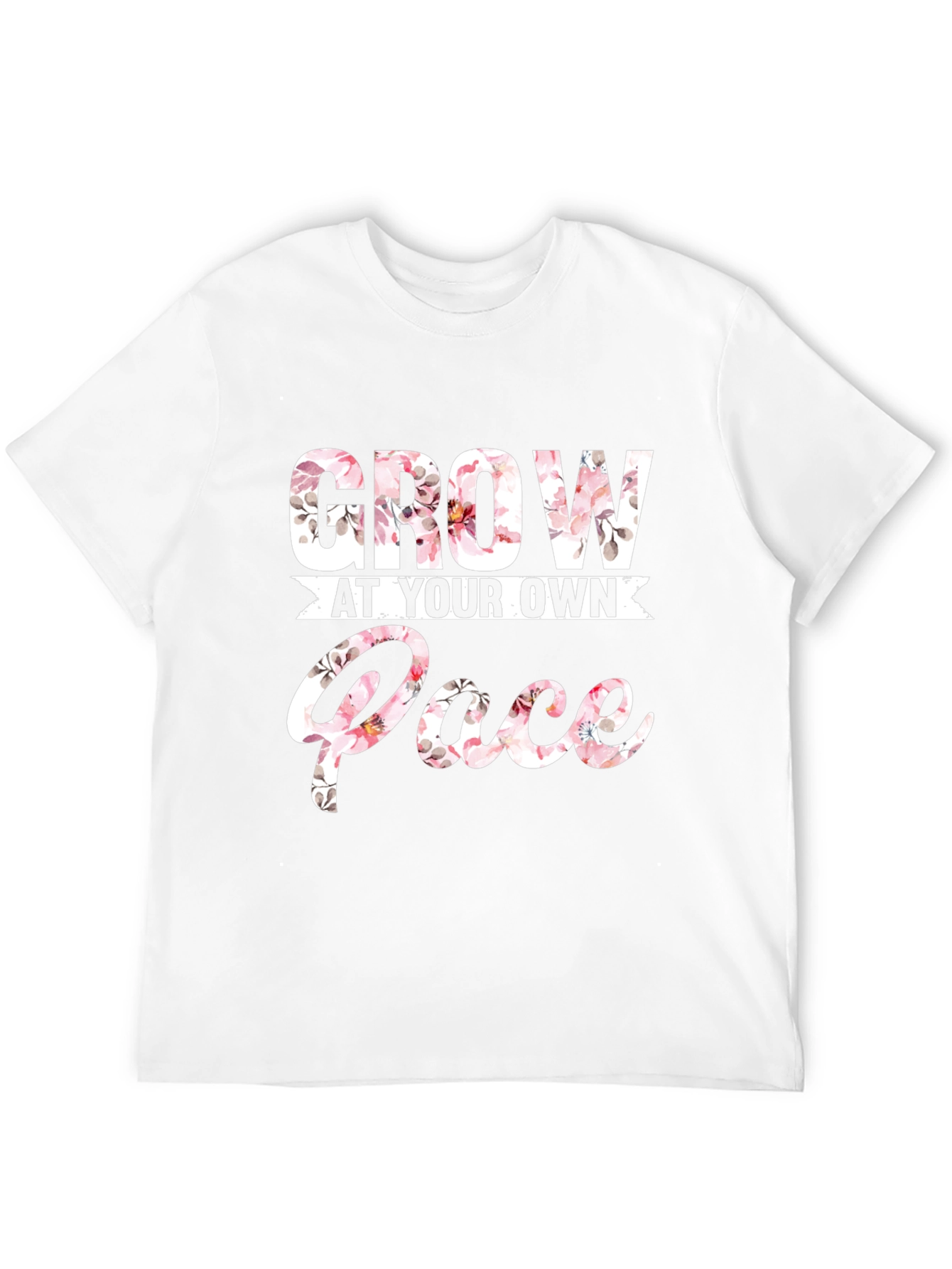 Floral Grow At Your Own Pace Graphic T-Shirt
