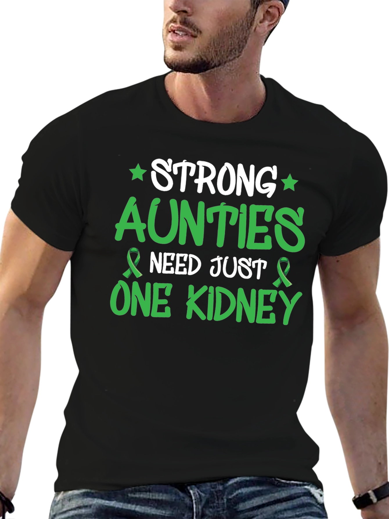Strong Aunties Need Just One Kidney Awareness T-Shirt