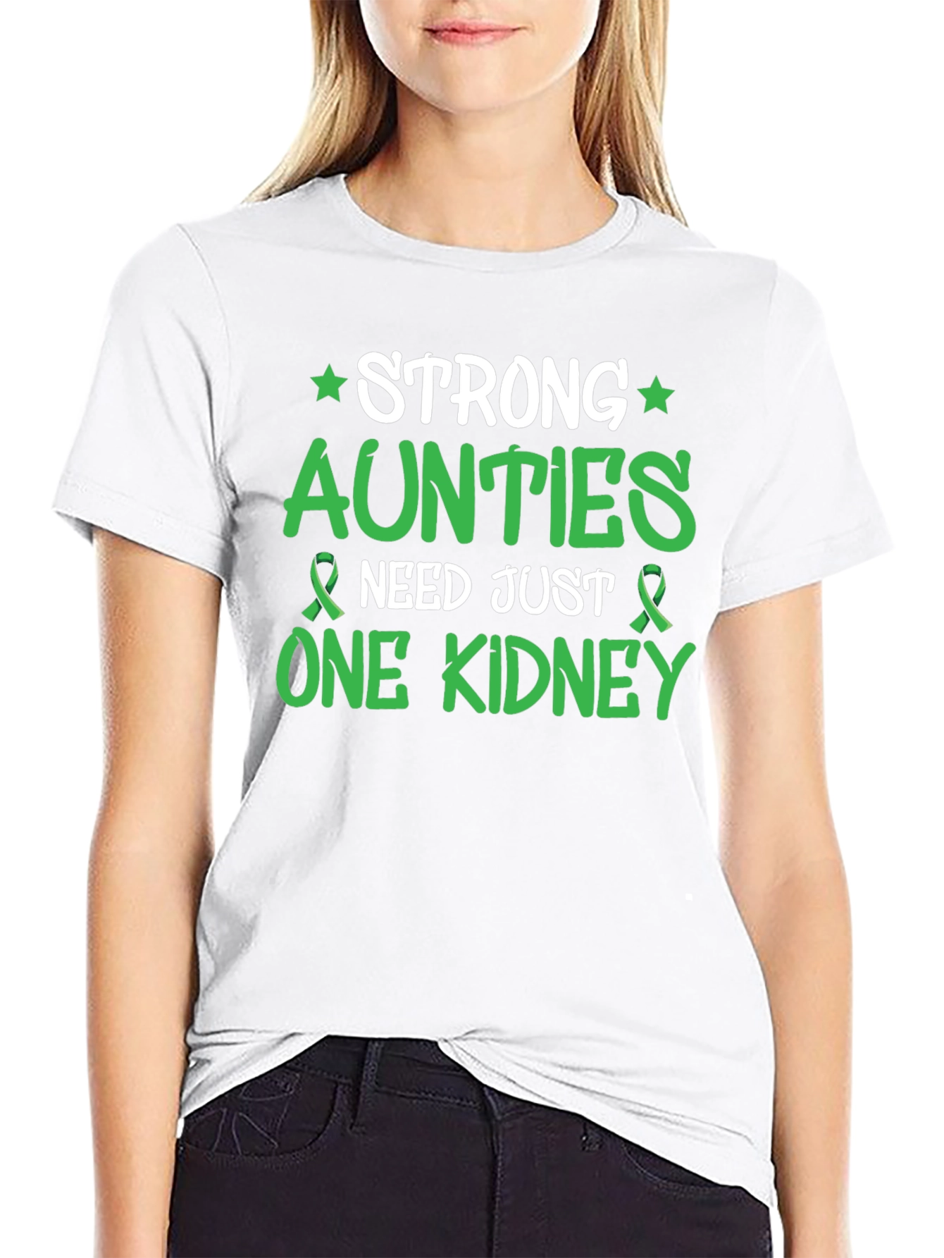 Strong Aunties Need Just One Kidney Awareness T-Shirt
