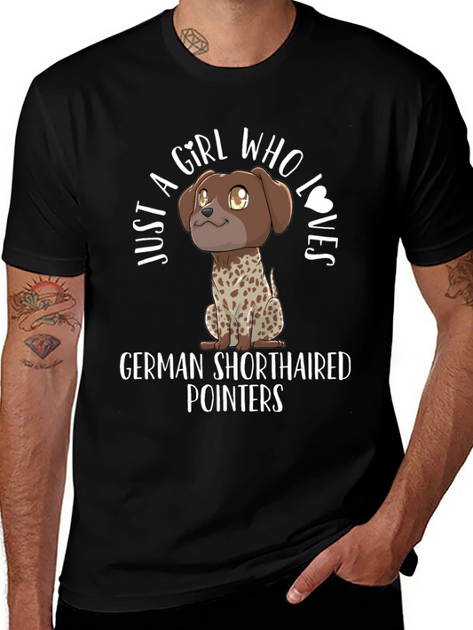 Girl Who Loves German Shorthaired Pointers T-Shirt