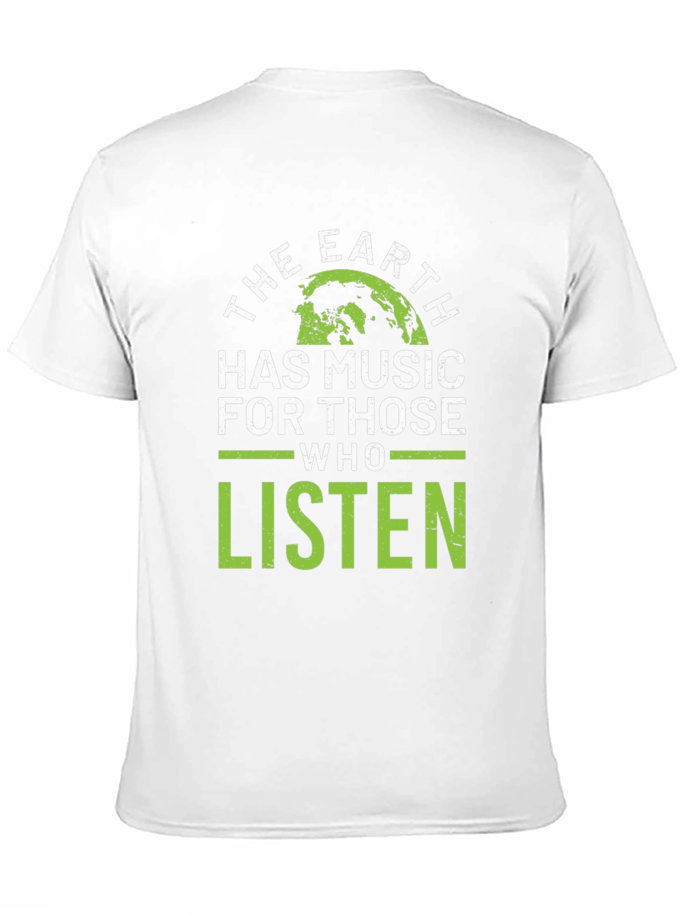 The Earth Has Music T-Shirt - Green