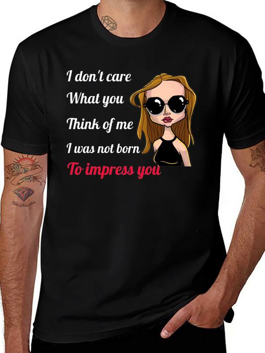 I Dont Care T-Shirt - Statement Tee