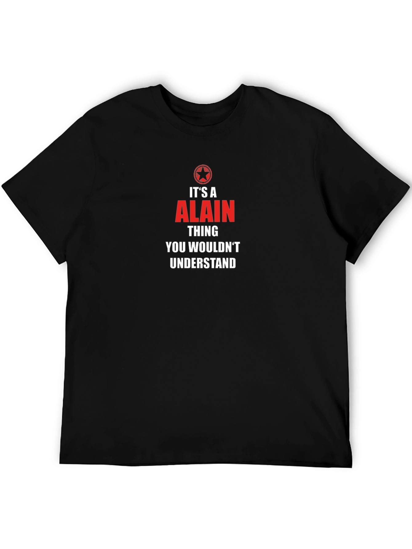 Its a Alain Thing - Unisex Graphic T-Shirt