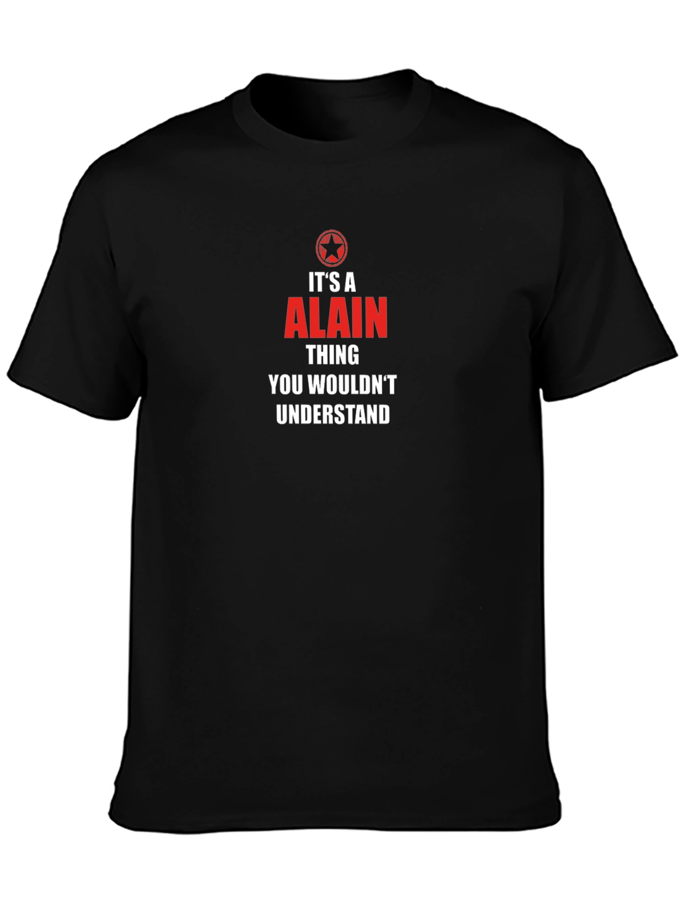 Its a Alain Thing - Unisex Graphic T-Shirt