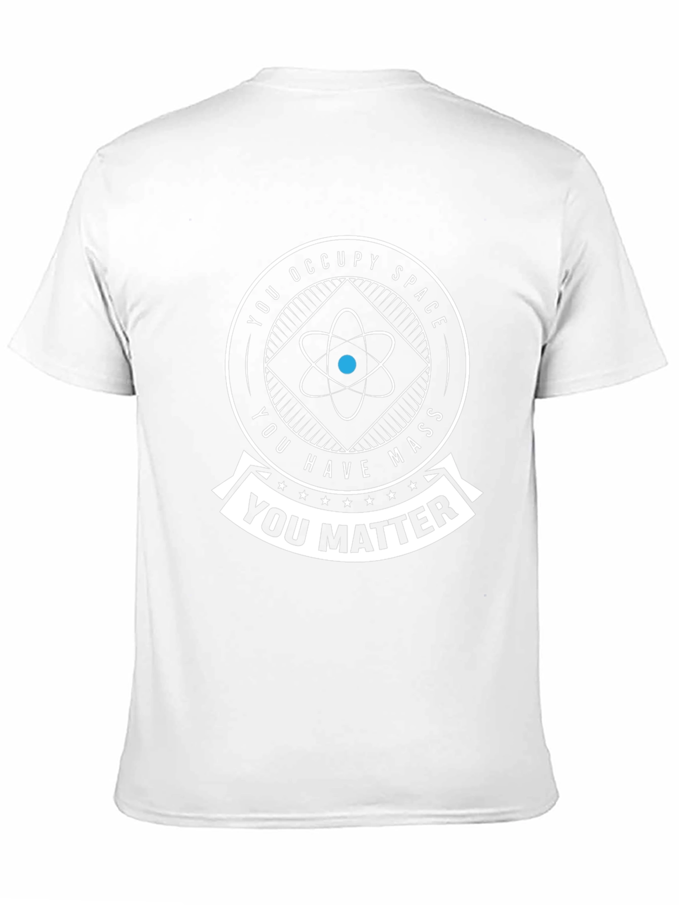 Science You Matter T-Shirt