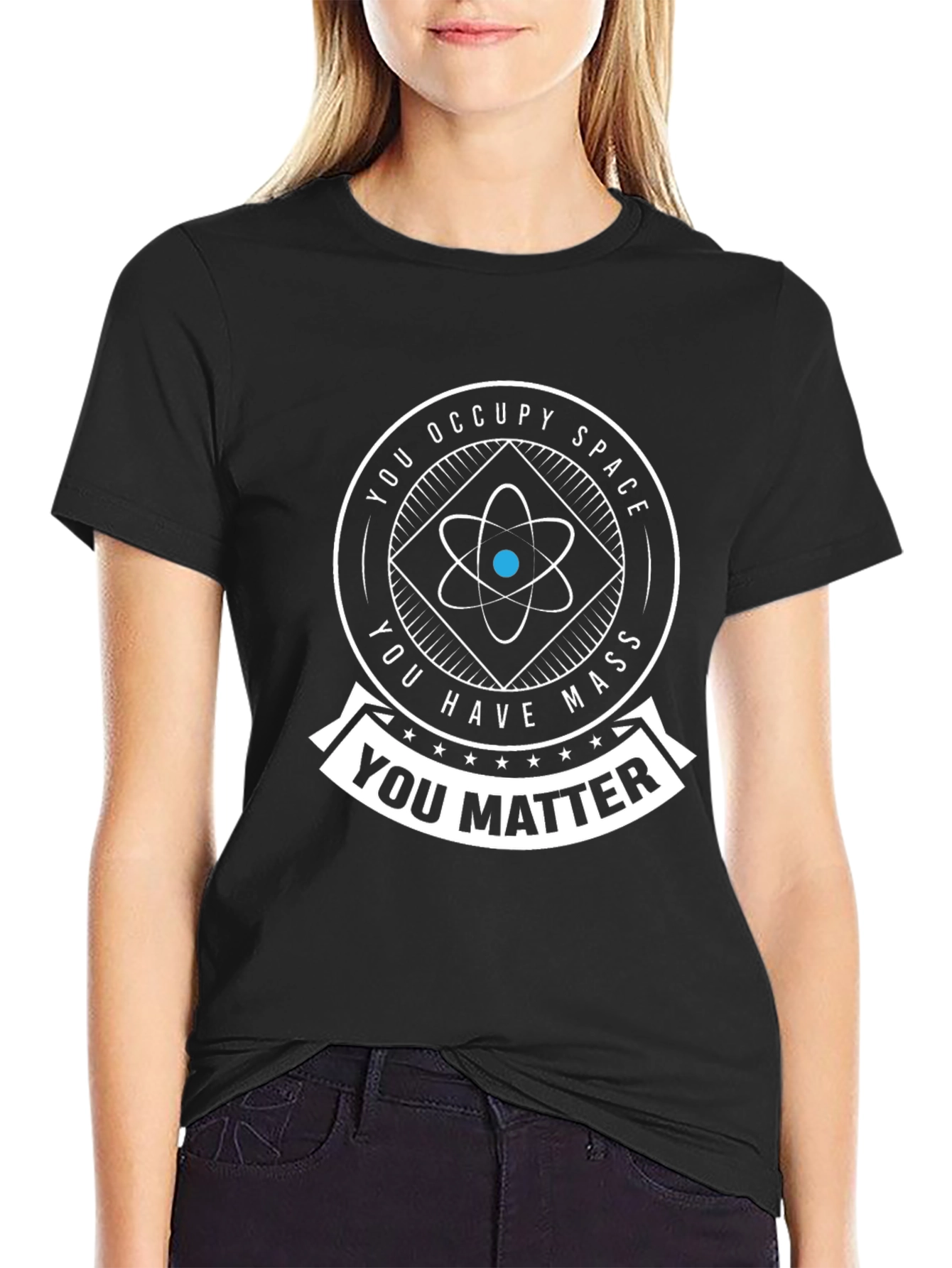 Science You Matter T-Shirt