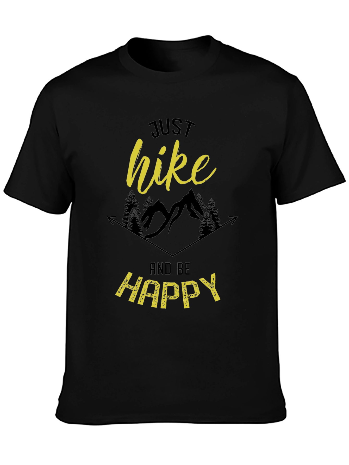Just Hike and Be Happy Graphic T-Shirt