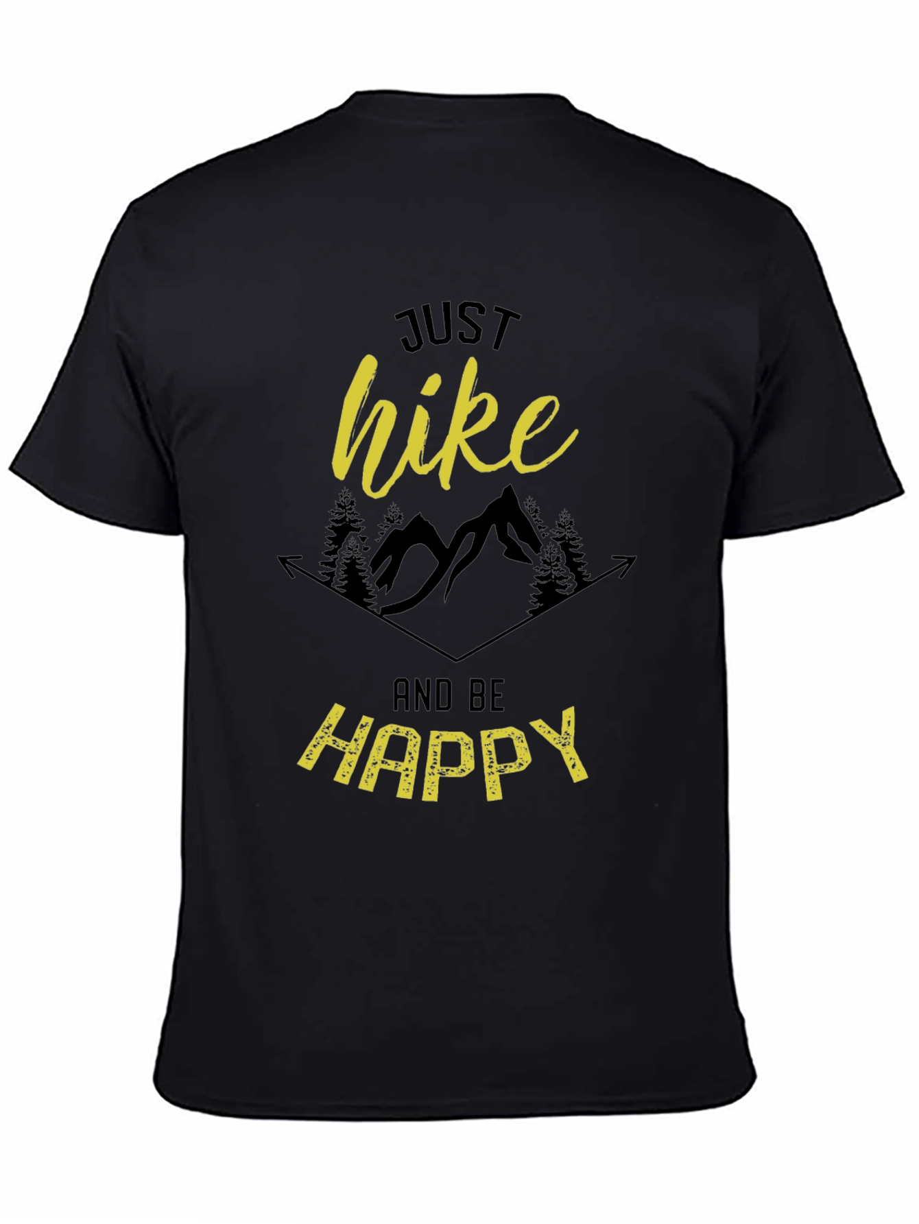 Just Hike and Be Happy Graphic T-Shirt