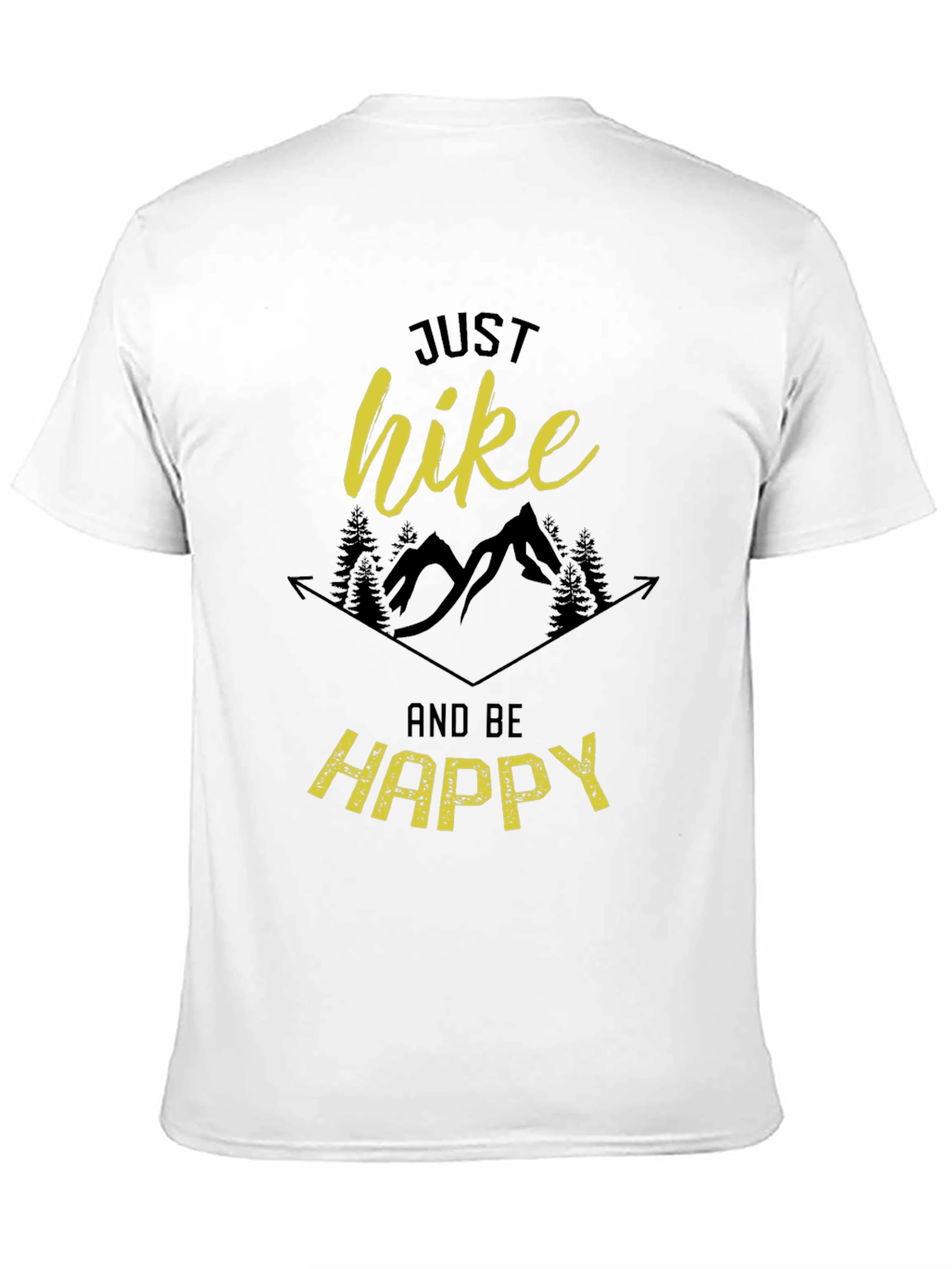 Just Hike and Be Happy Graphic T-Shirt