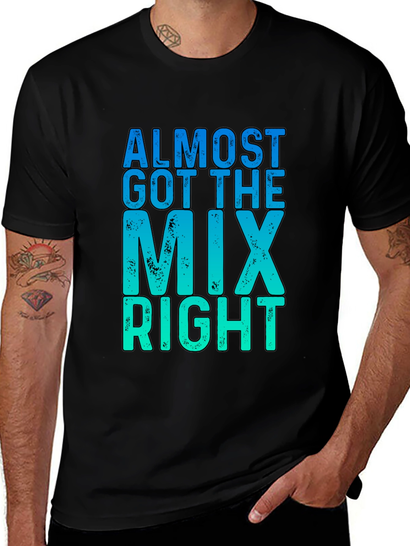 Almost Got The Mix Right Graphic T-Shirt